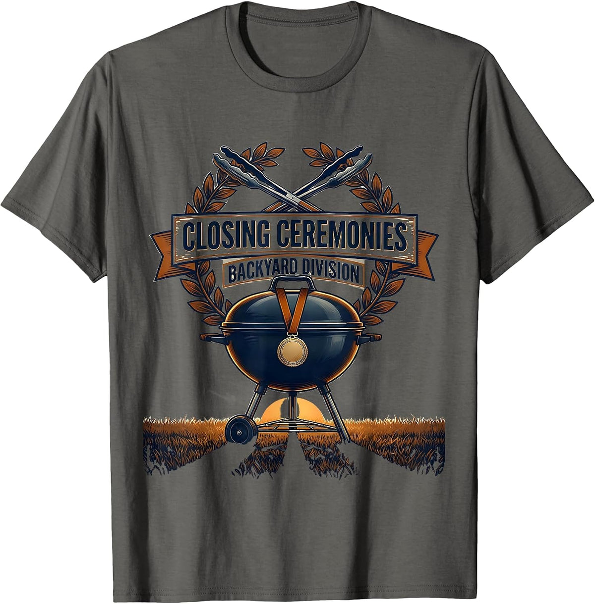 Closing Ceremonies Backyard Division Grill Dad Last Cookout T-Shirt - Asphalt Grey