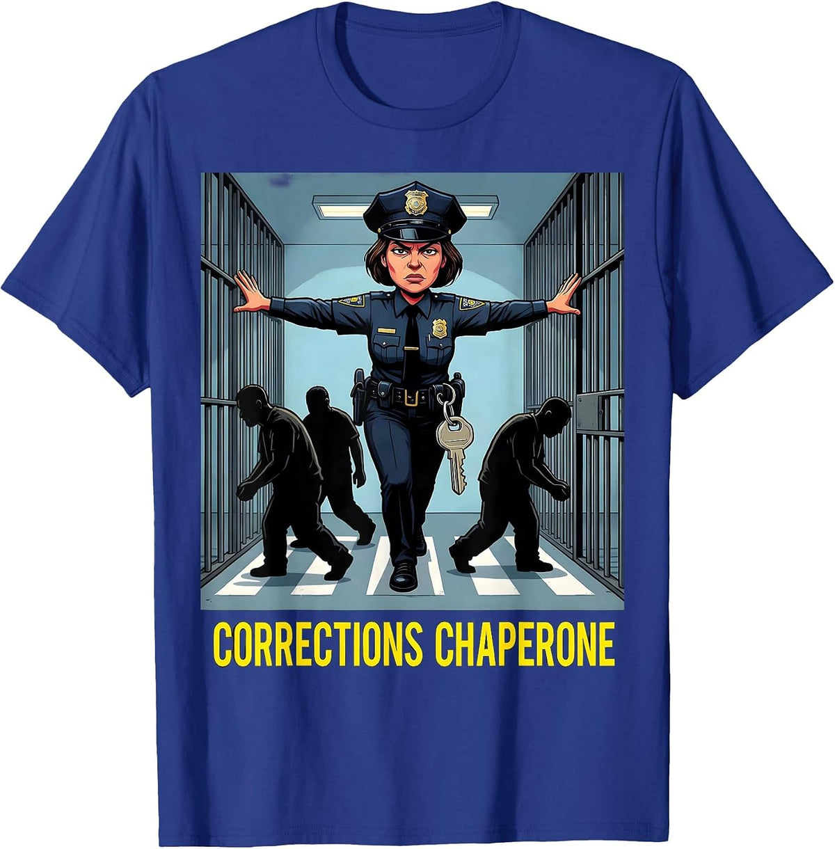 Men's Corrections Chaperone Funny Correctional Officer Gift T-Shirt - Royal Blue