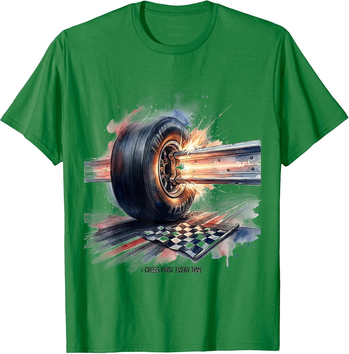 Men's I Cross First Every Time Watercolor Drag Racing Checkered T-Shirt - Kelly Green