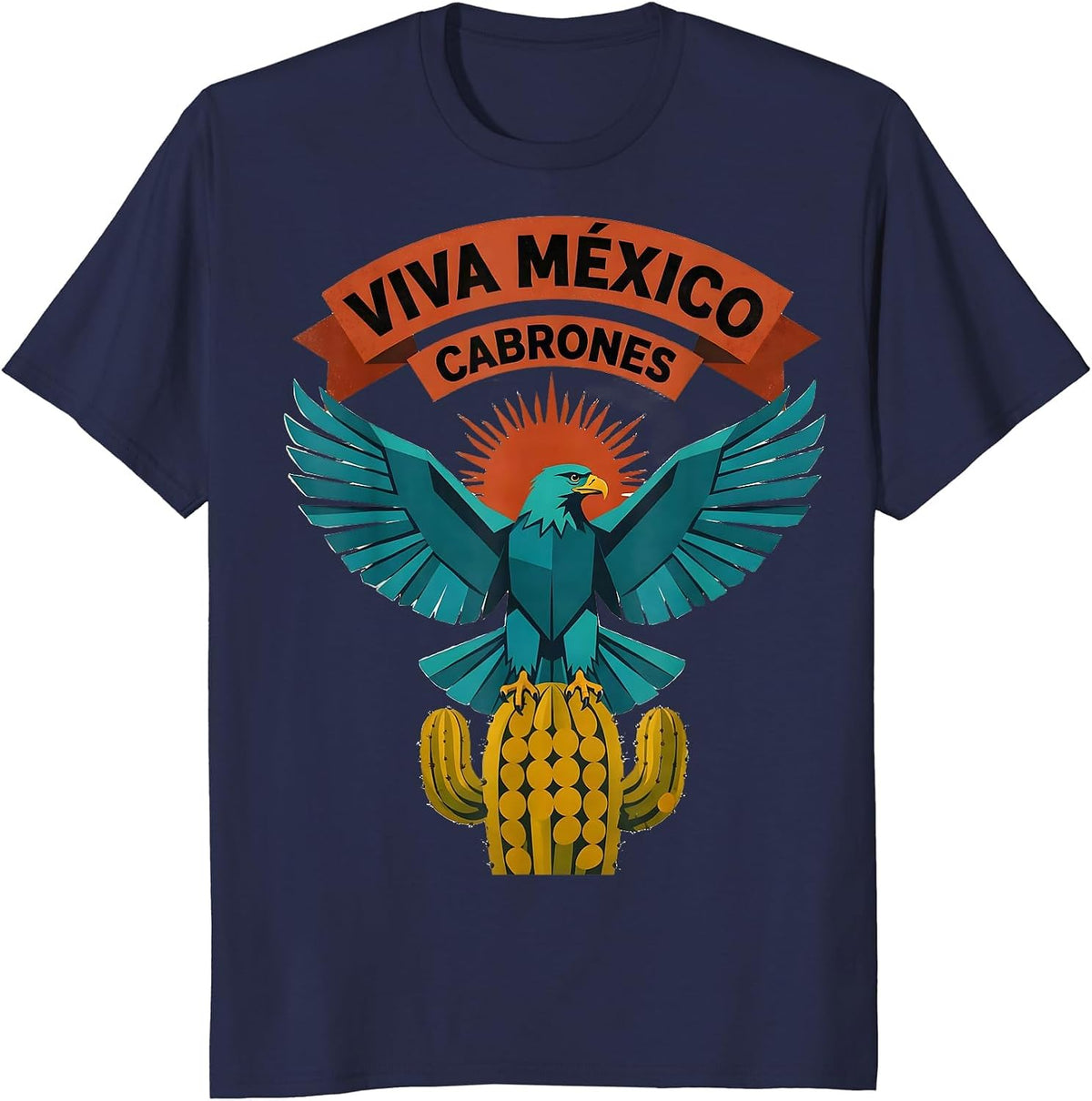 Men's Viva Mexico Cabrones Bold Mexican Pride Design T-Shirt - Navy Blue