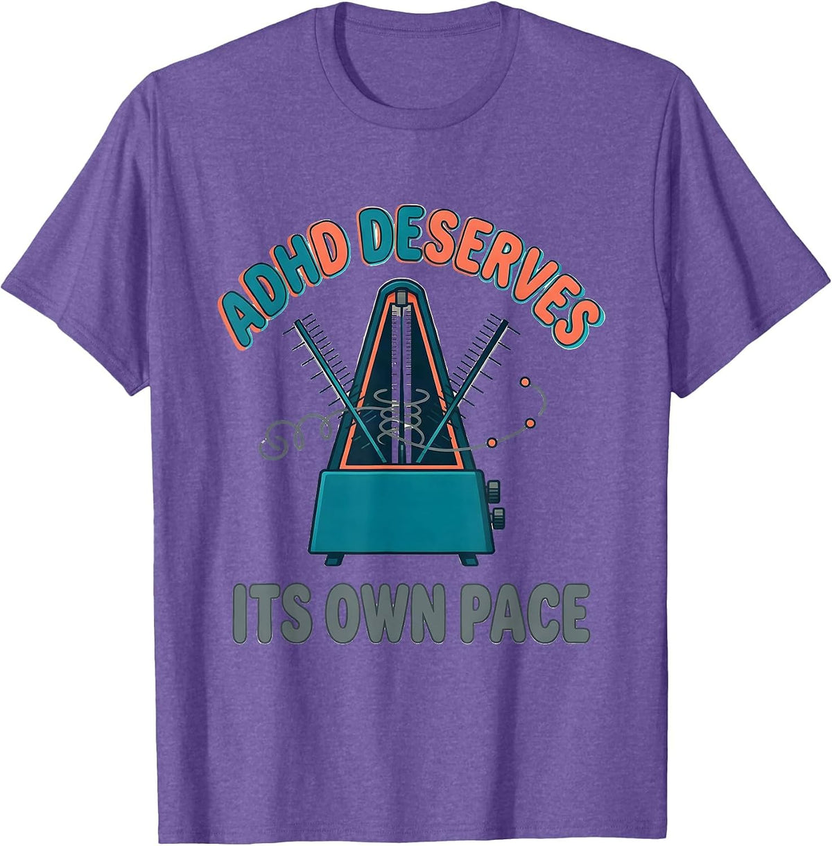 Men's ADHD Deserves Its Own Pace Neurodiversity Awareness Humor T-Shirt - Purple Heather