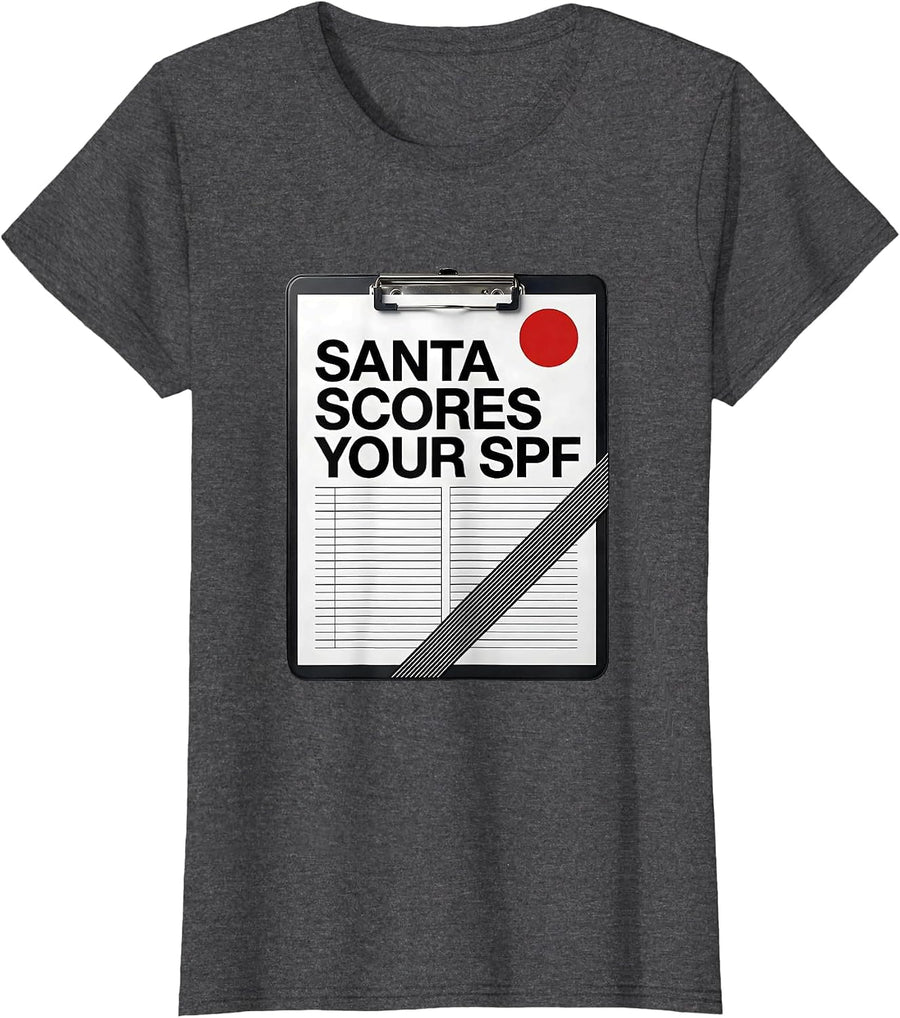 Women's Santa Scores Your SPF Funny Esthetician Skincare Therapist T-Shirt - Dark Heather Grey