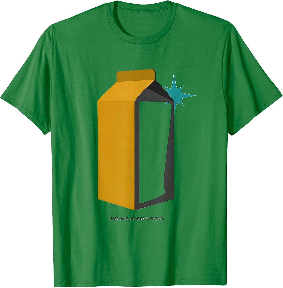 Men's Hard Days, Good Days, Fridays Playful Cafeteria Crew Lunch T-Shirt - Kelly Green