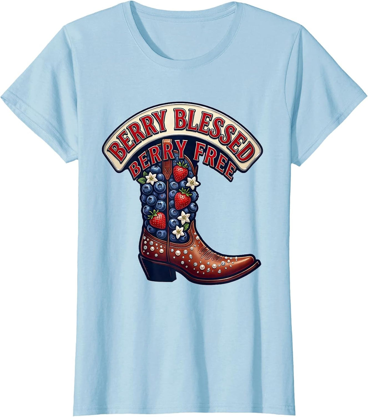 Women's Berry Blessed Berry Free Red White and Blueberries T-Shirt - Baby Blue