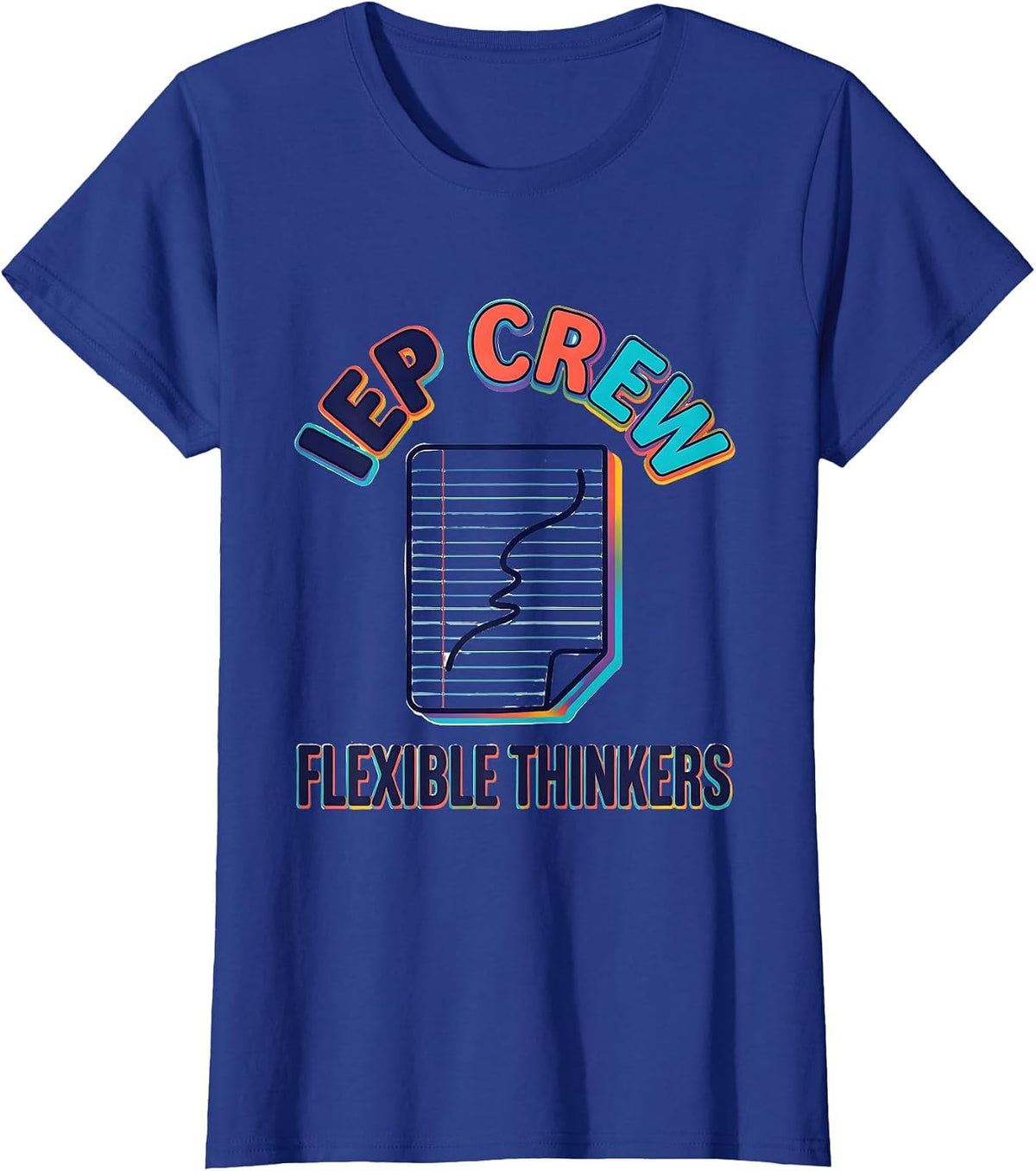 Women's IEP Crew Flexible Thinkers Colorful Special Education T-Shirt - Royal Blue