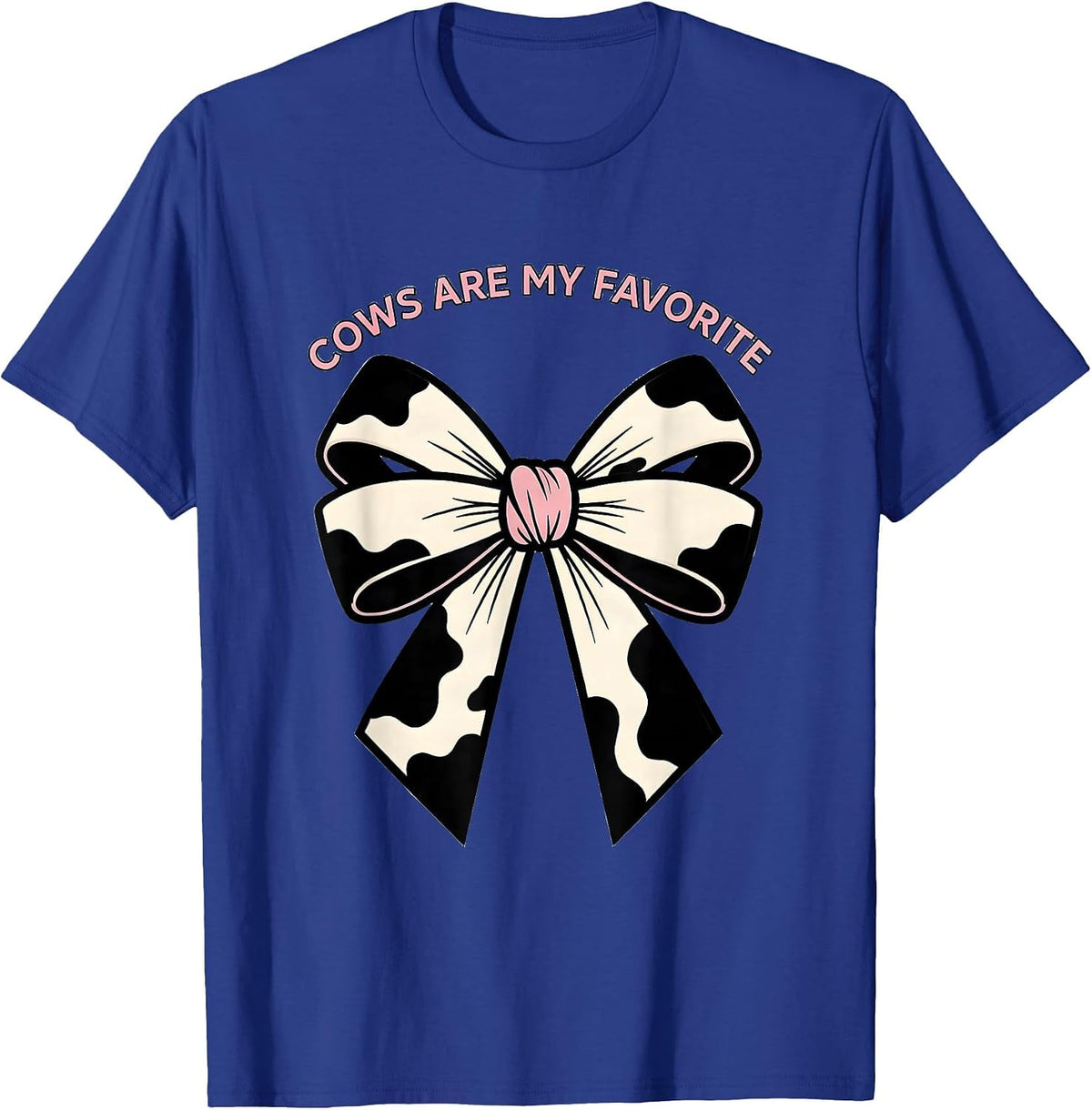 Men's Cows Are My Favorite Cute Cowprint Coquette Bow Cow Lover T-Shirt - Royal Blue