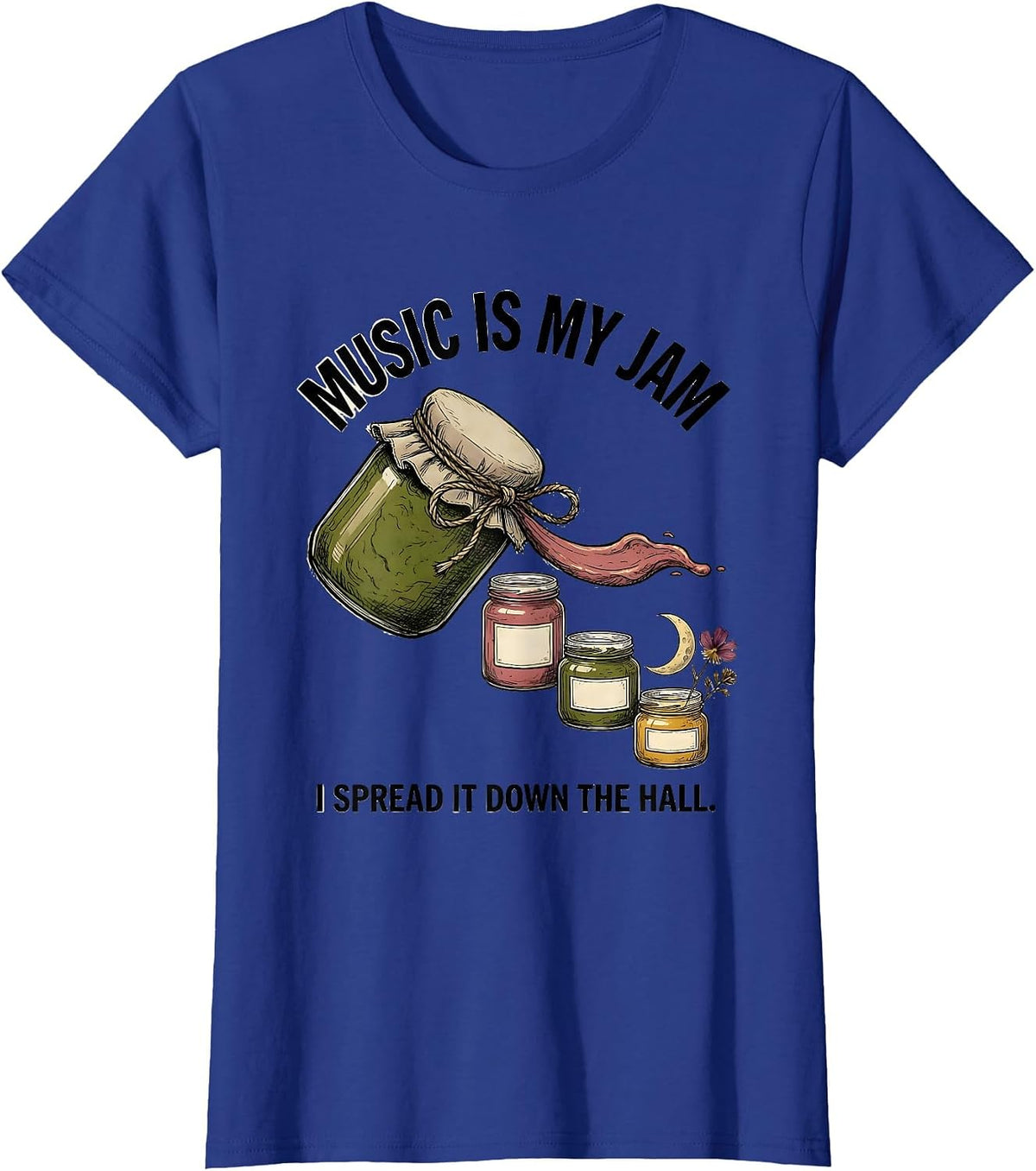 Women's Music Is My Jam, I Spread It Down The Hall Teacher T-Shirt - Royal Blue