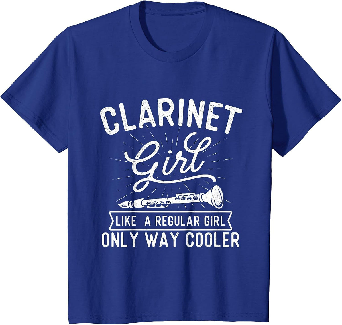 Regular Girl Only Way Cooler - Clarinet Player Music Lovers T-Shirt - Royal Blue