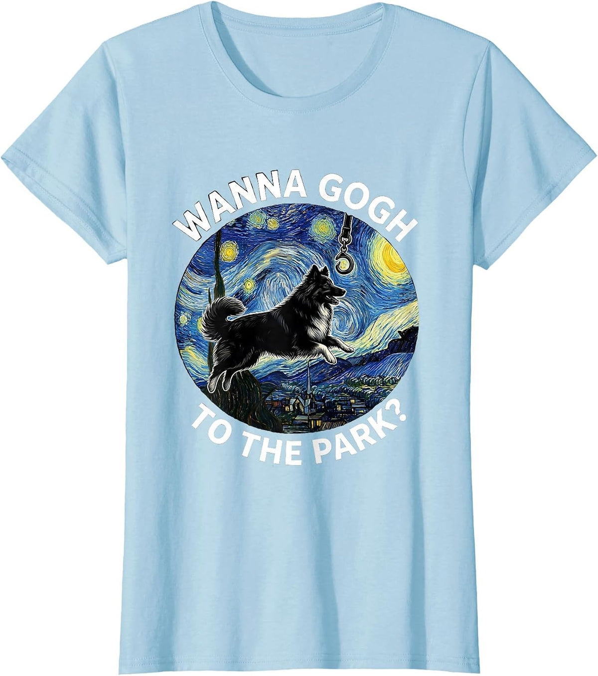 Women's Wanna Gogh To The Park Silly Dog Lover Novelty Art T-Shirt - Baby Blue