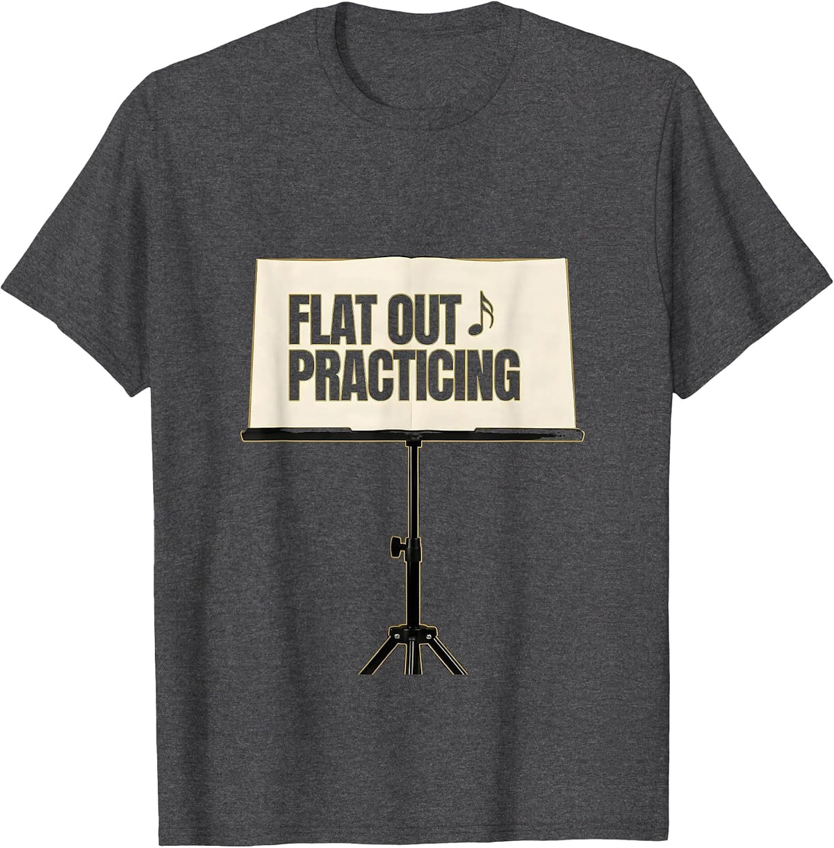 Flat Out Practicing Minimalist Musician Gift Music Lover T-Shirt - Dark Heather Grey