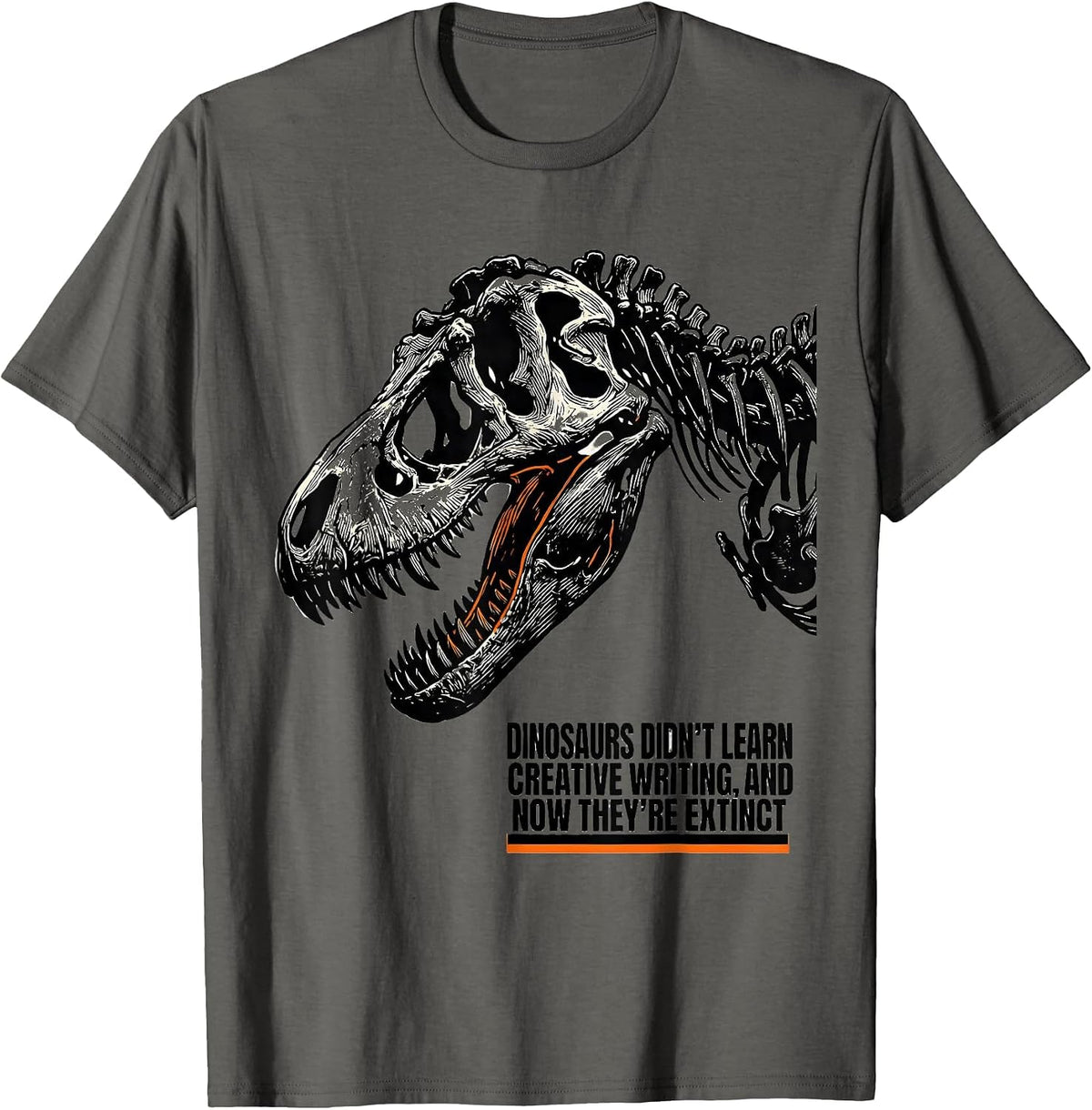 Men's Dinosaurs Didn't Learn Creative Writing Teacher Humor T-Shirt - Asphalt Grey