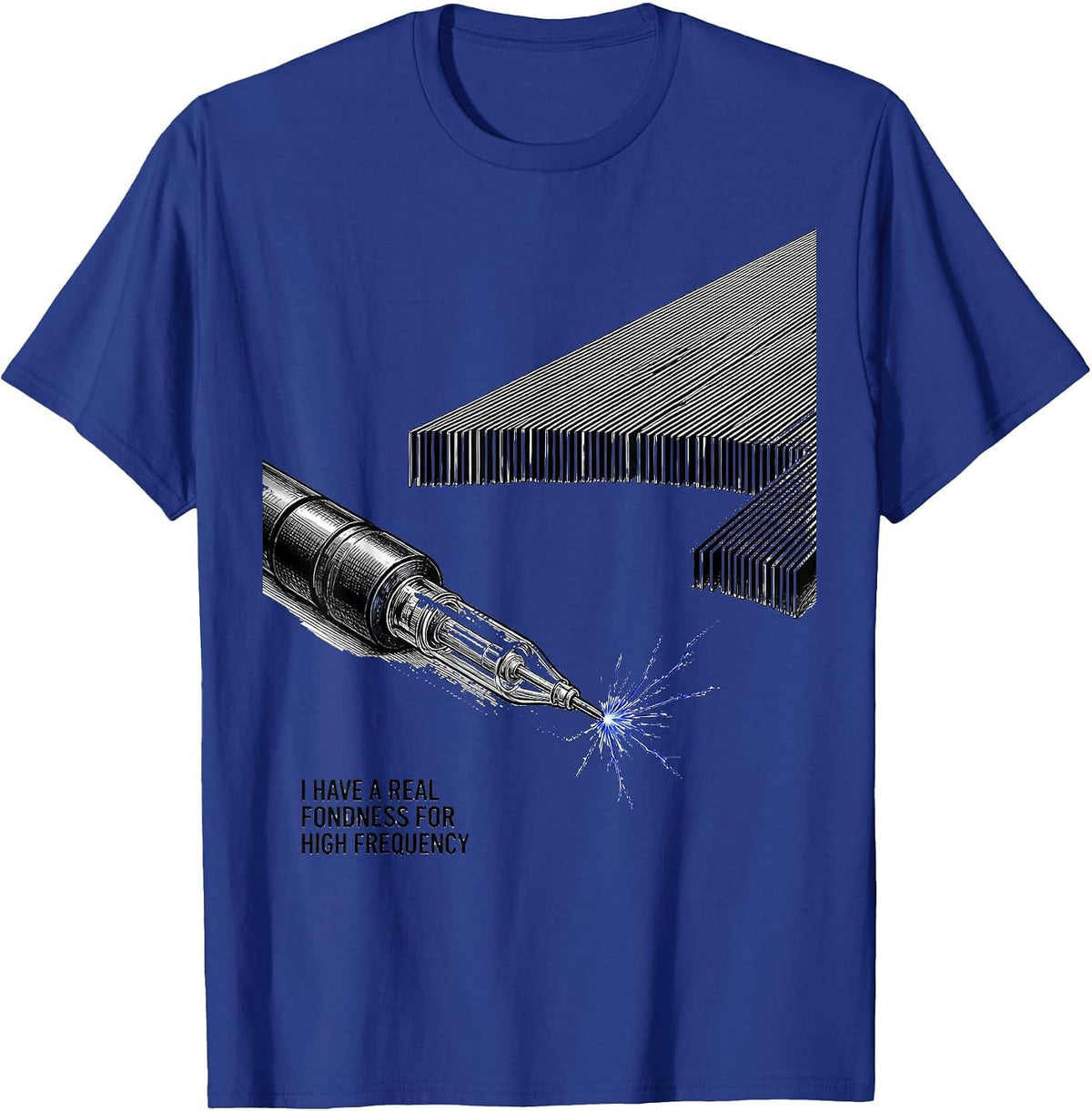 I Have A Real Fondness For High Frequency Esthetician T-Shirt - Royal Blue