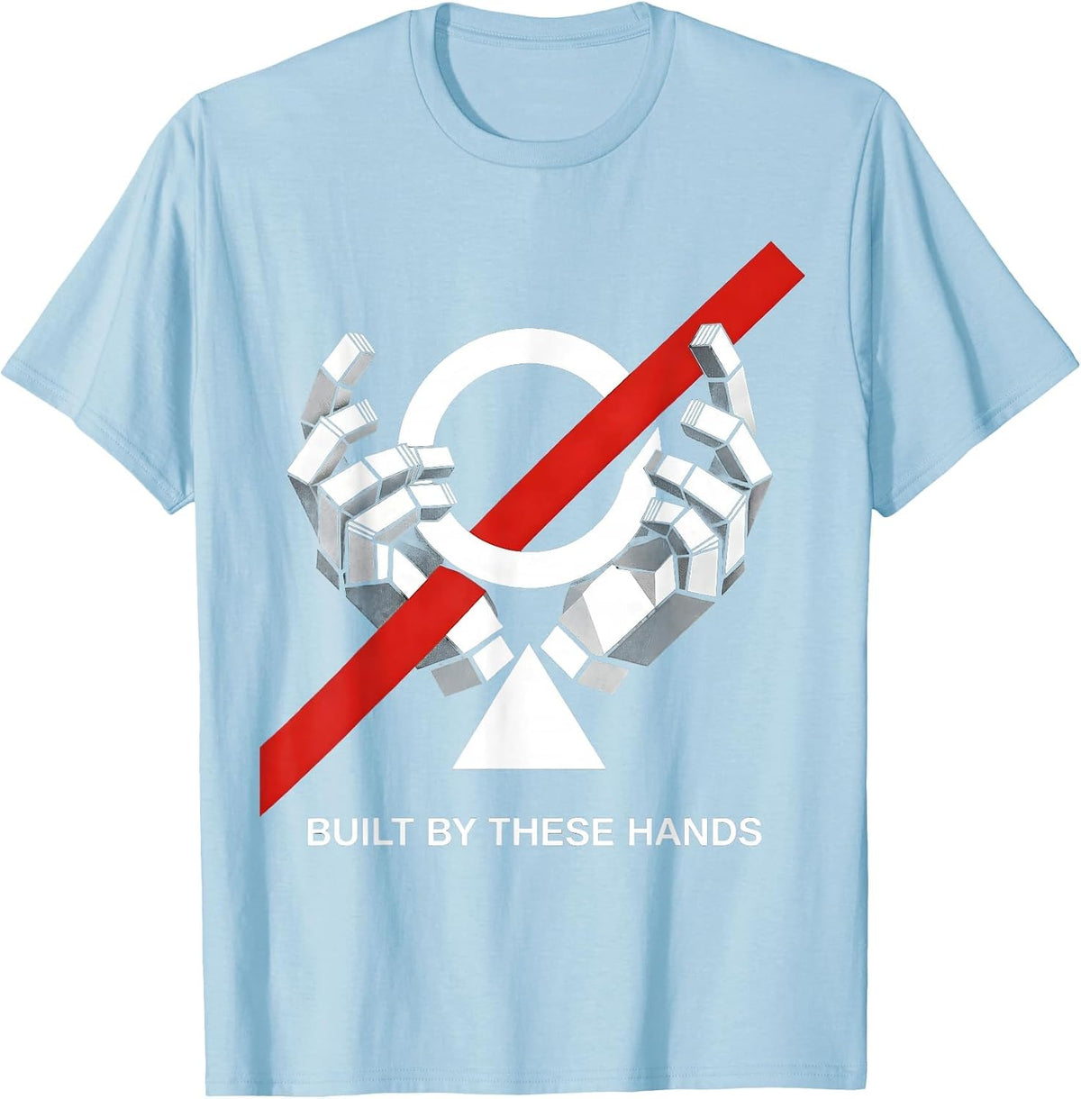 Men's Built By These Hands Blue Collar Worker Design T-Shirt - Baby Blue