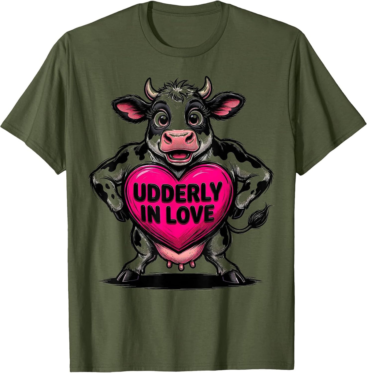 Udderly In Love Cute Cow Design for Women T-Shirt - Olive Green