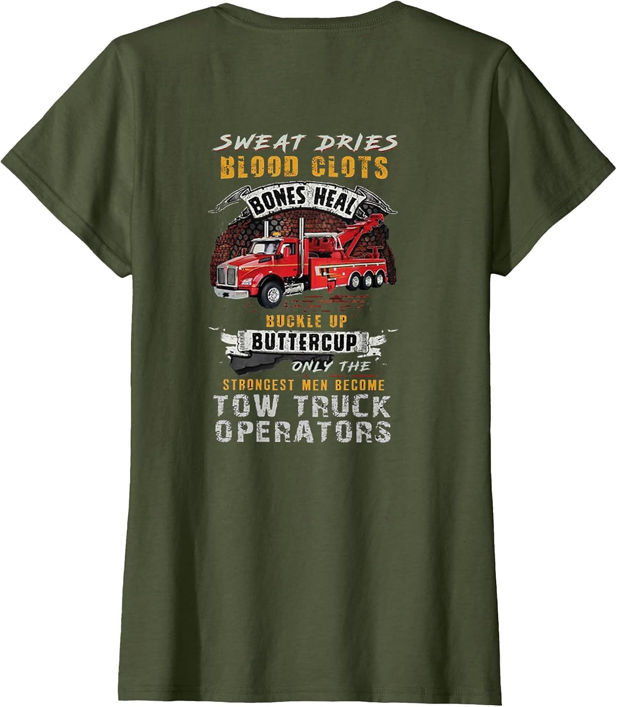 Strongest Tow Truck Operator T-Shirt - Olive Green