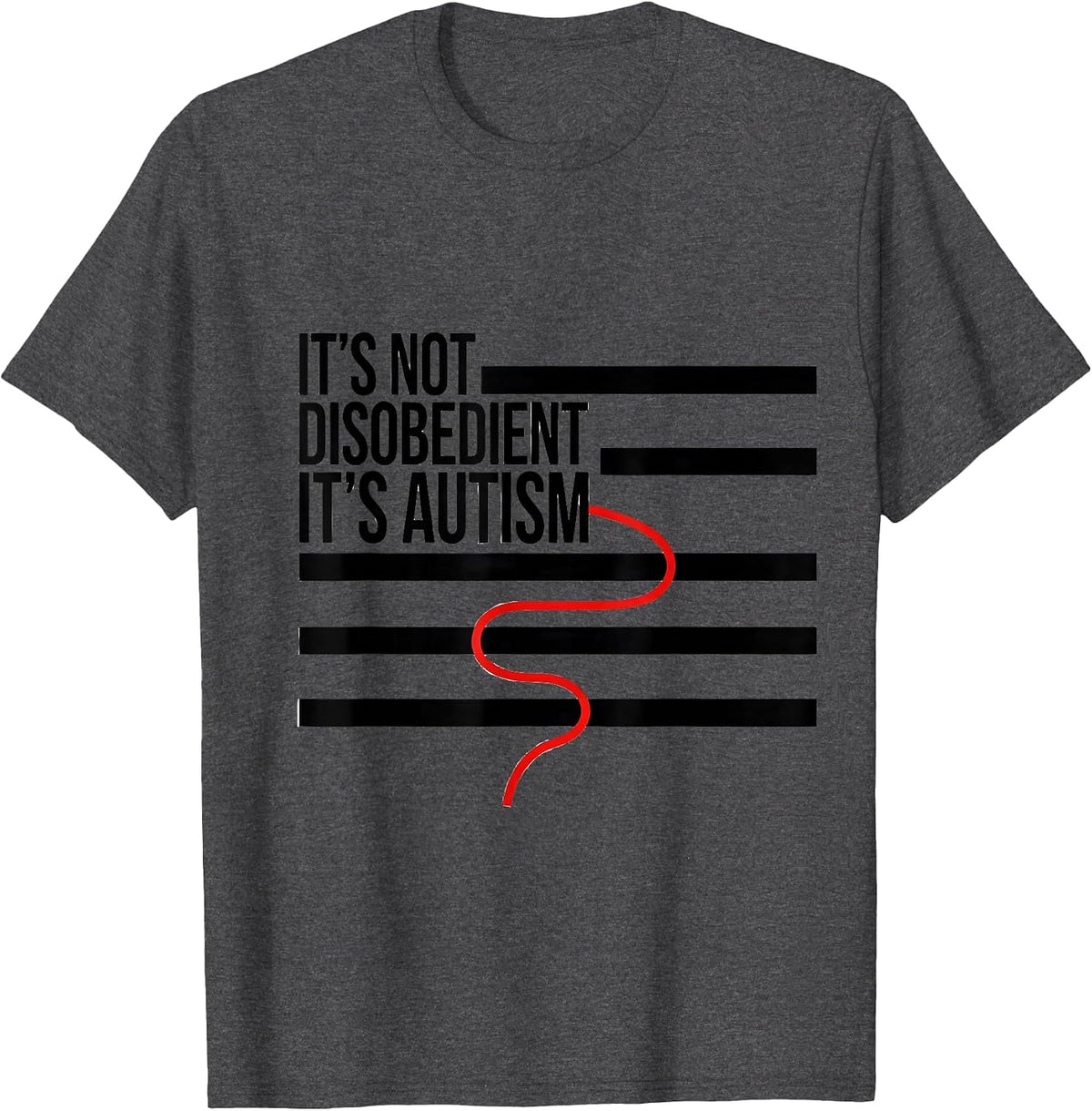 Men's It's Not Disobedient It's Autism Funny Neurodiversity T-Shirt - Dark Heather Grey