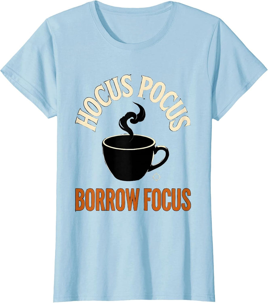 Women's Hocus Pocus Borrow Focus Funny Halloween Teacher Coffee T-Shirt - Baby Blue