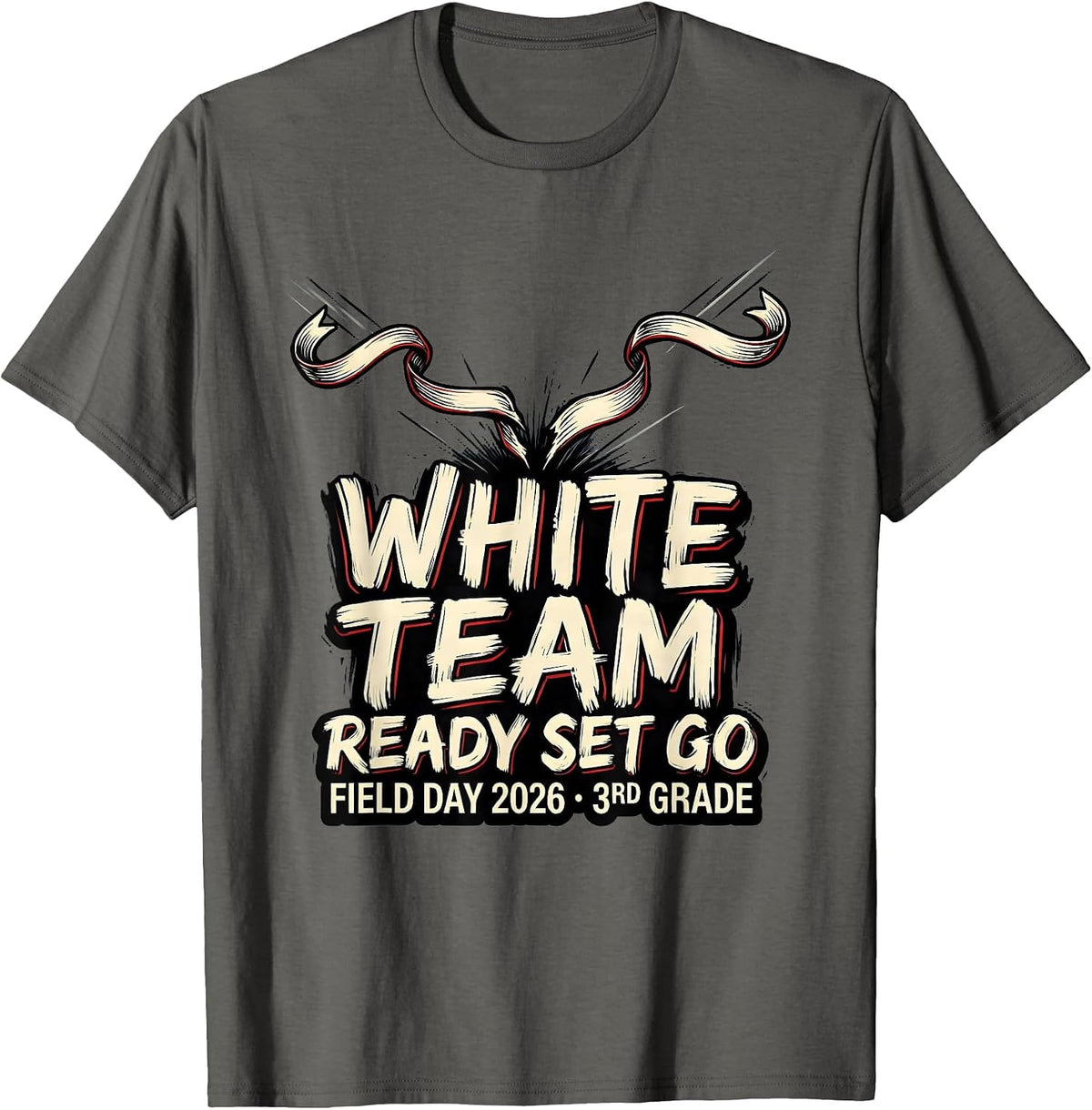 WHITE TEAM READY SET GO FIELD DAY 2026 3RD GRADE Teacher T-Shirt - Asphalt Grey