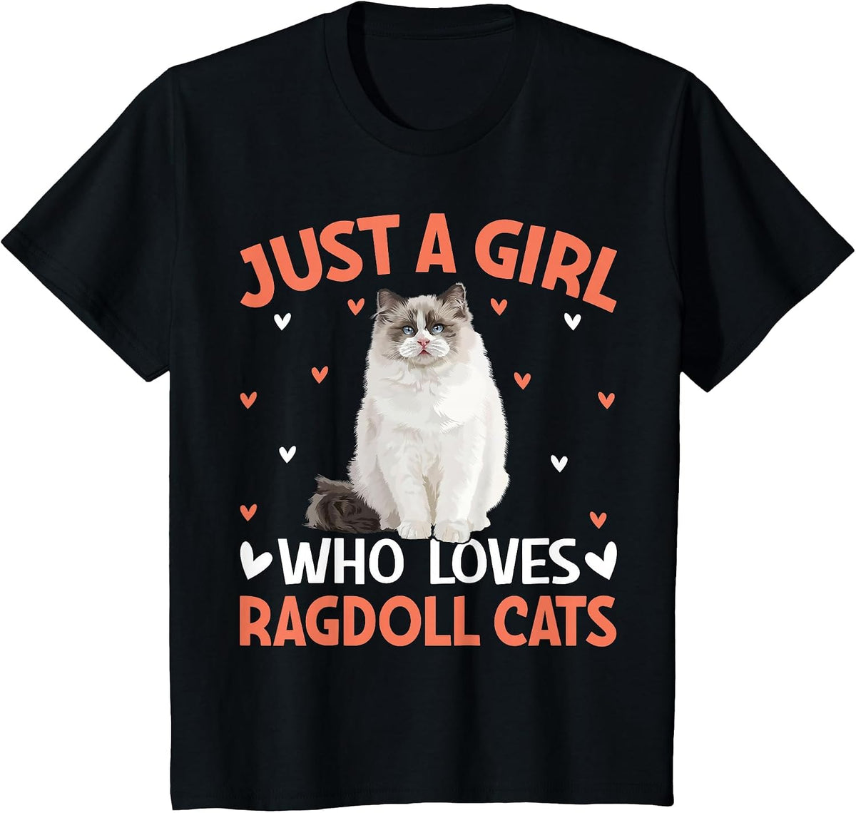 Just a Girl Who Loves Ragdoll Cats T-Shirt - Black