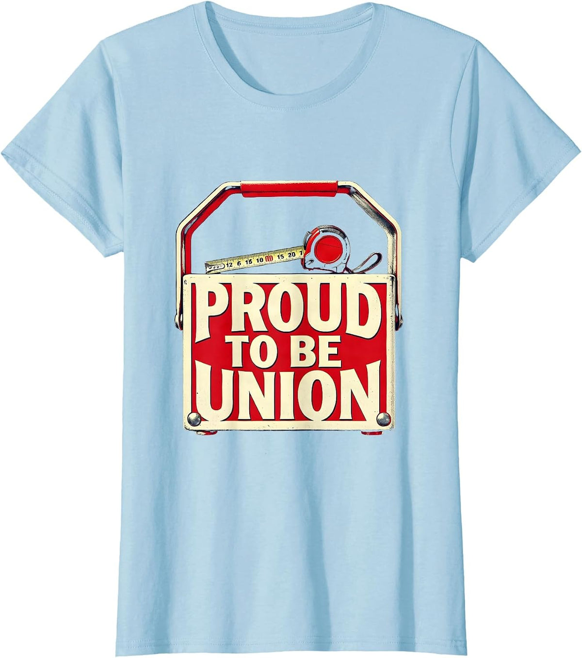 Women's Proud To Be Union Stencil Graphic Skilled Trade Worker Labor T-Shirt - Baby Blue