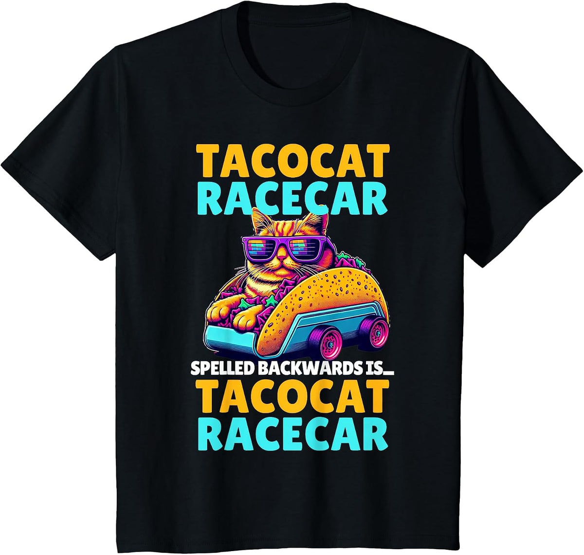 Tacocat Racecar Spelled Backwards is Taco Cat Funny Mexican T-Shirt - Black