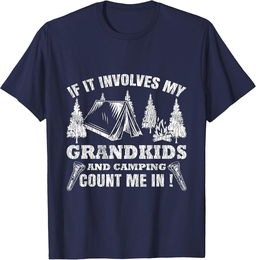 Camping If It Involves My Grandkids and Camping Count Me in T-Shirt - Navy Blue