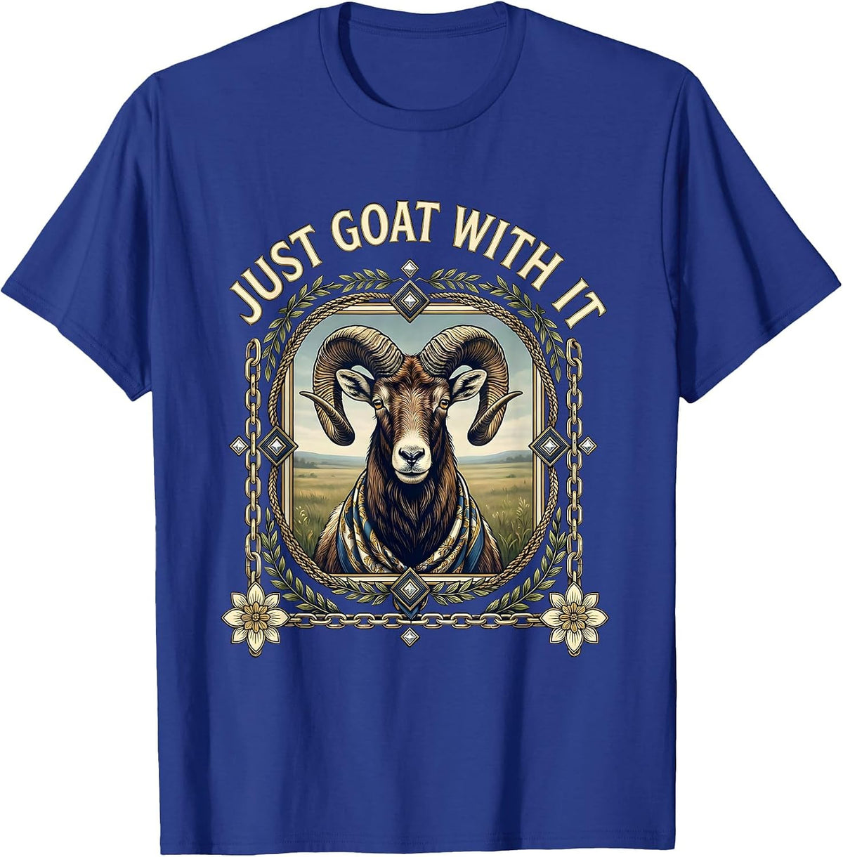 Just Goat With It Funny Goat Design T-Shirt - Royal Blue
