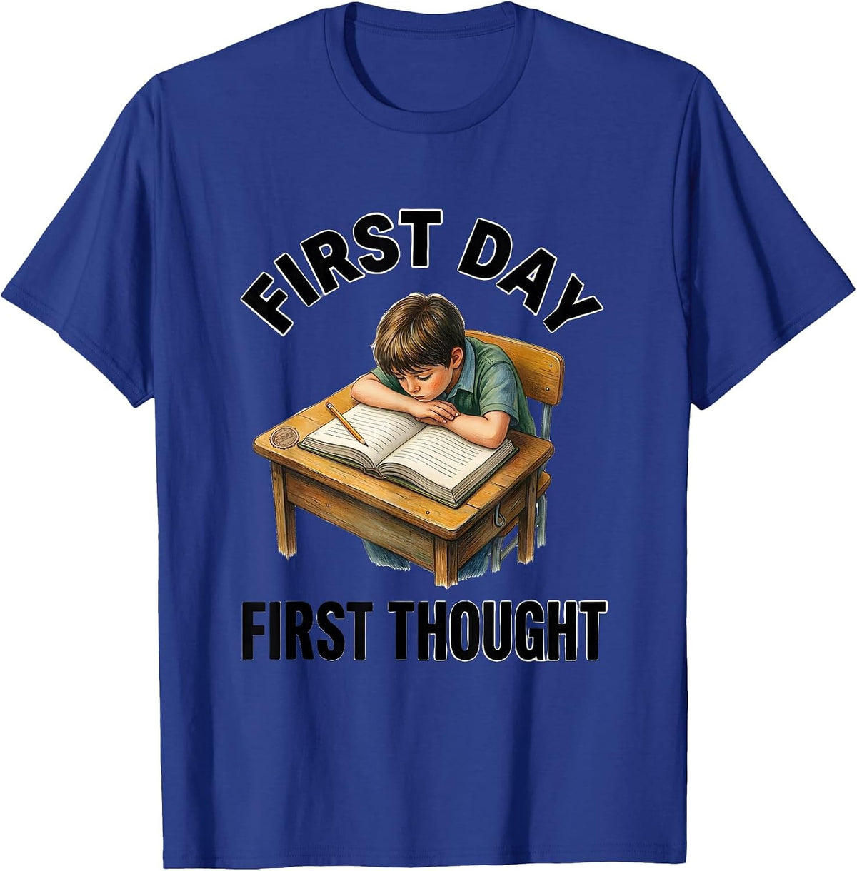 First Day, First Thought English Lit Teacher Storybook T-Shirt - Royal Blue