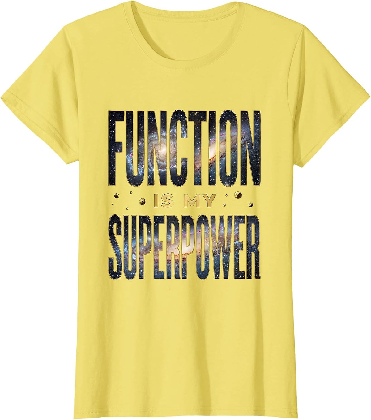 Women's Function Is My Superpower Occupational Therapy Design T-Shirt - Lemon Yellow