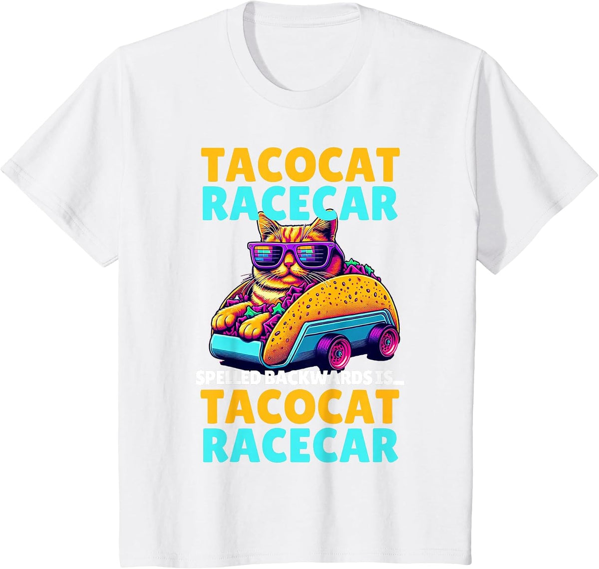Tacocat Racecar Spelled Backwards is Taco Cat Funny Mexican T-Shirt - White