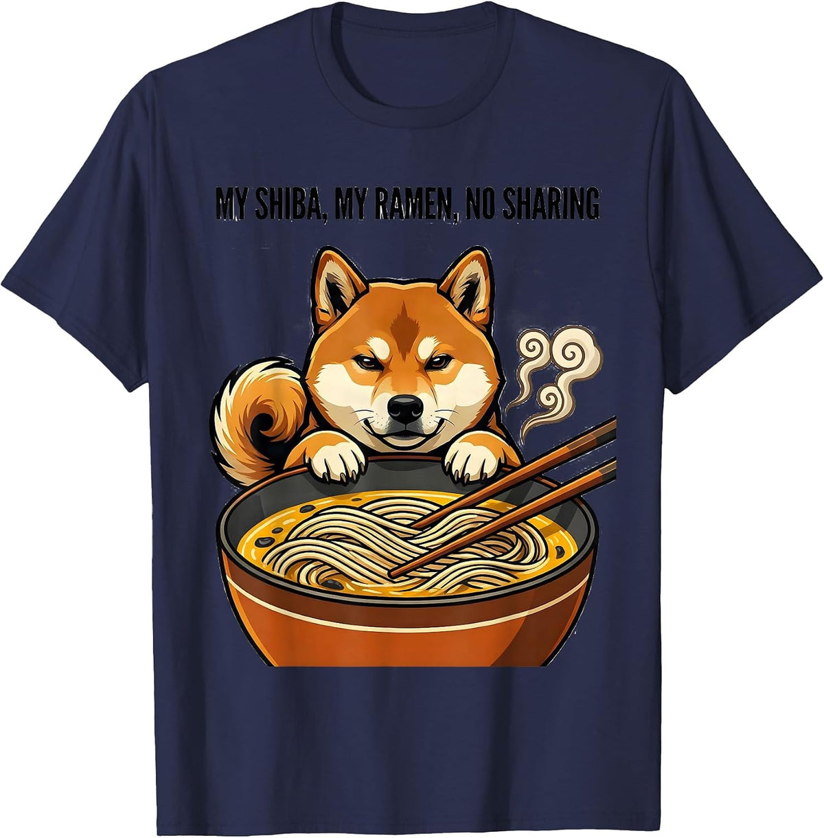 My Shiba My Ramen No Sharing Funny Kawaii Shiba Inu Anime T-Shirt - Navy Blue