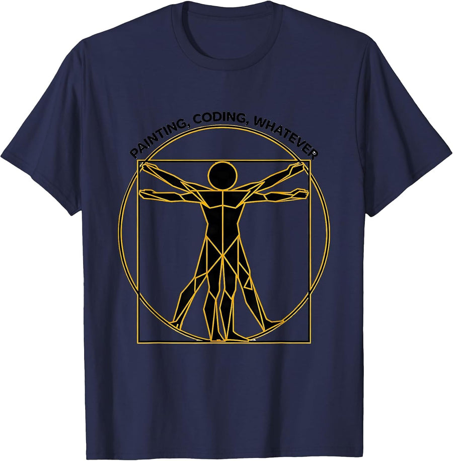 Renaissance Man Painting Coding Whatever Design T-Shirt - Navy Blue