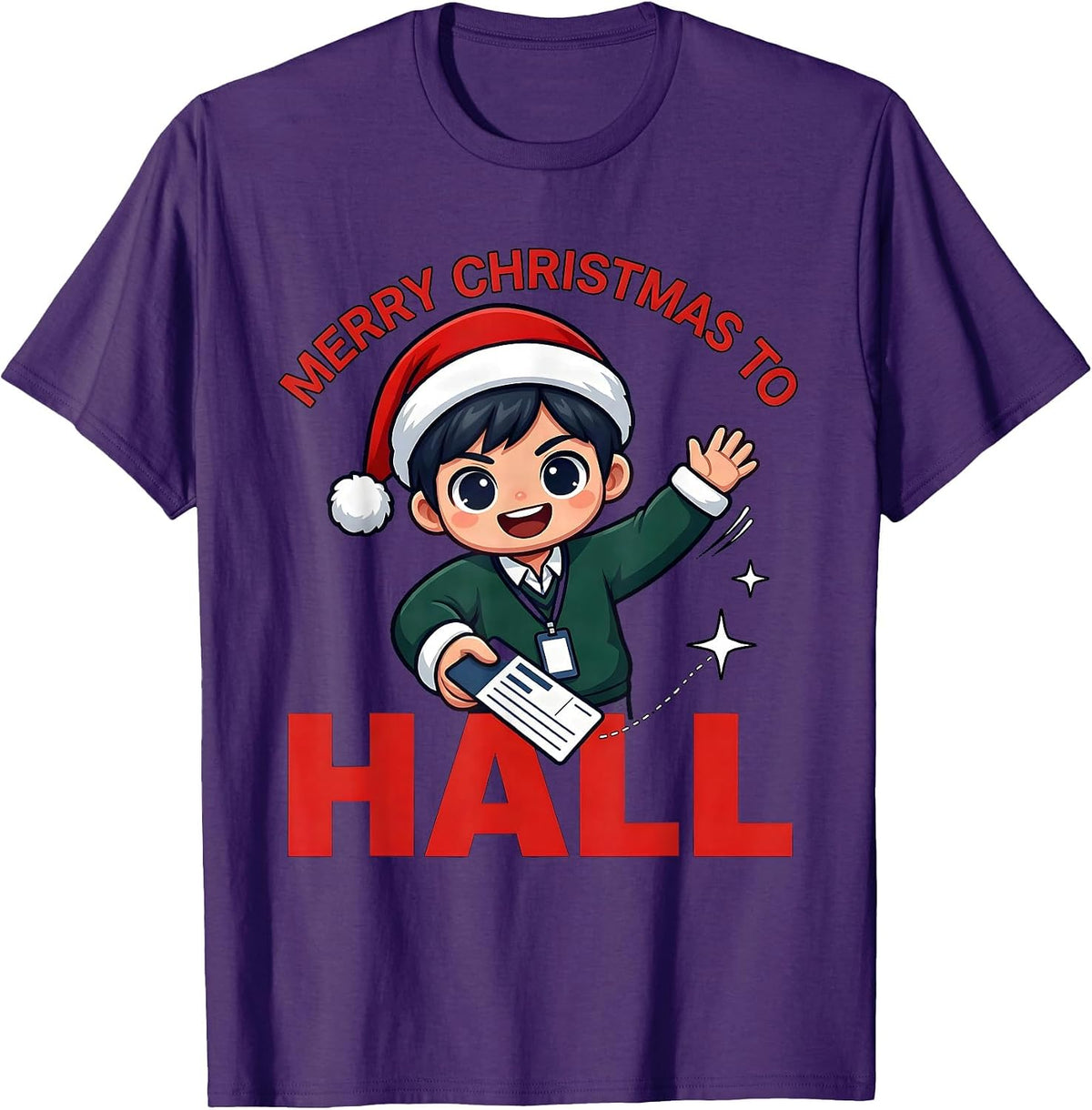 MERRY CHRISTMAS TO HALL Funny School Staff Christmas T-Shirt - Purple