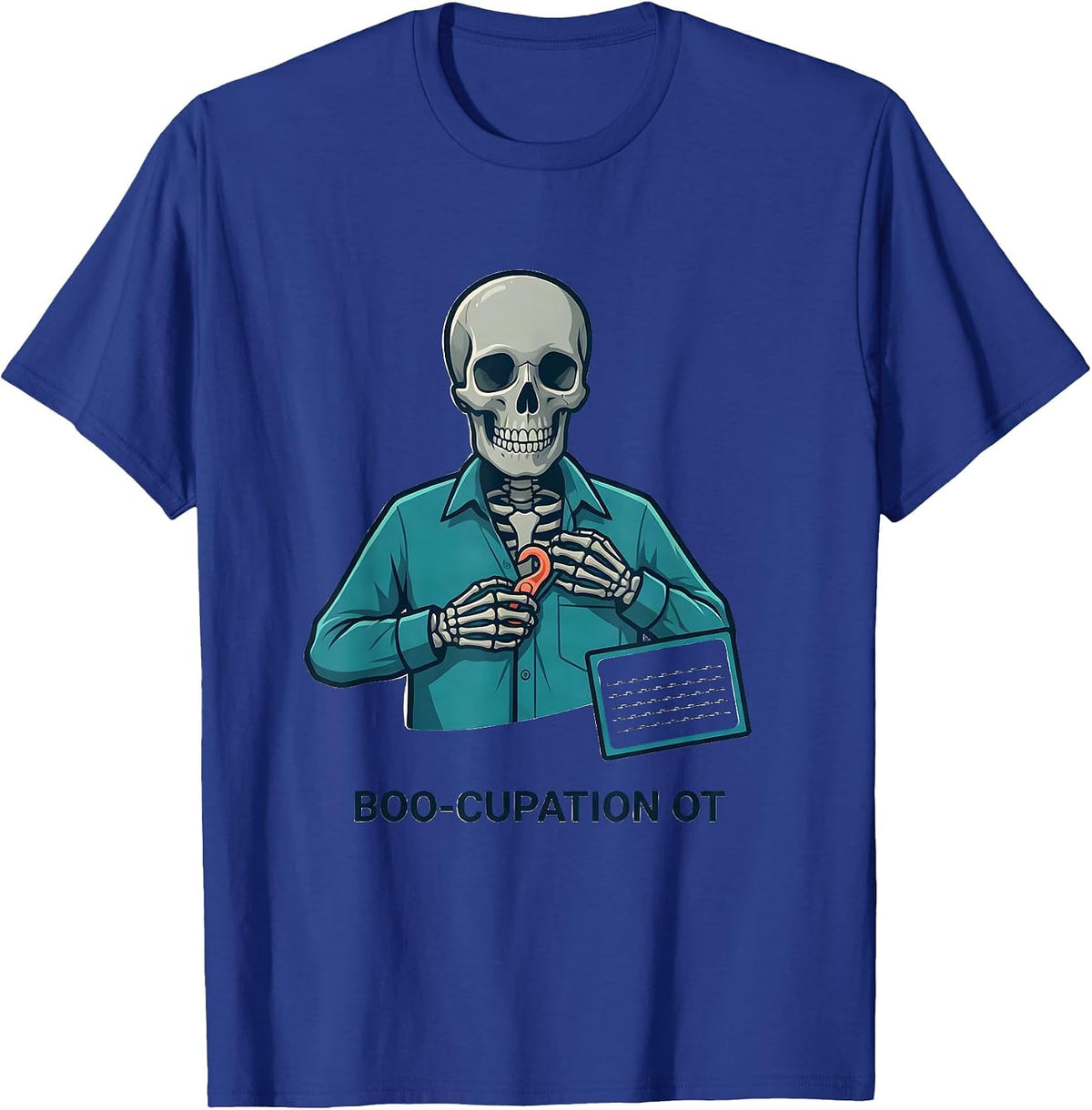 Boo-cupation OT Skeleton Occupational Therapy Halloween T-Shirt - Royal Blue