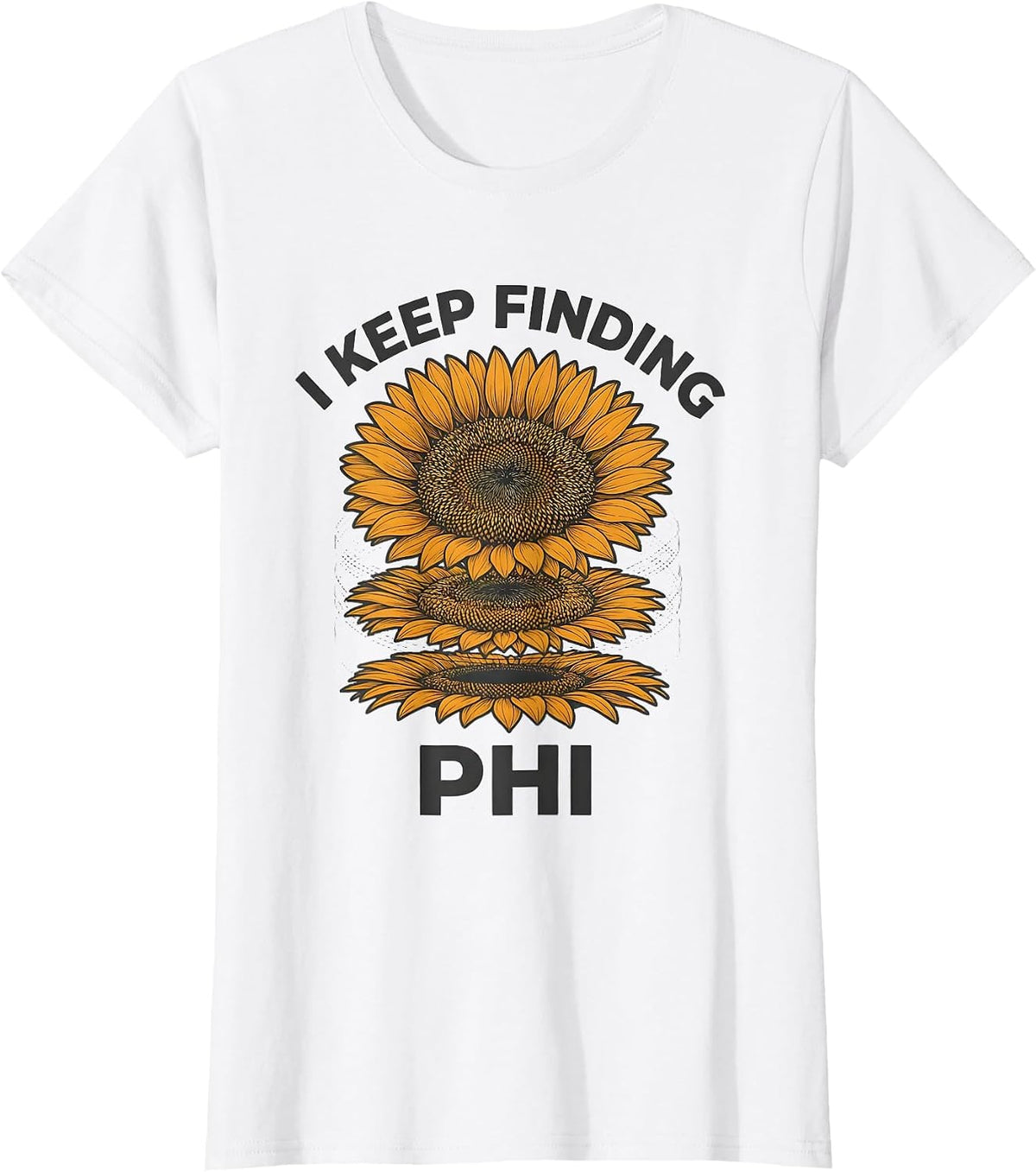 Women's I Keep Finding Phi Sacred Geometry Math Enthusiast Teacher T-Shirt - White