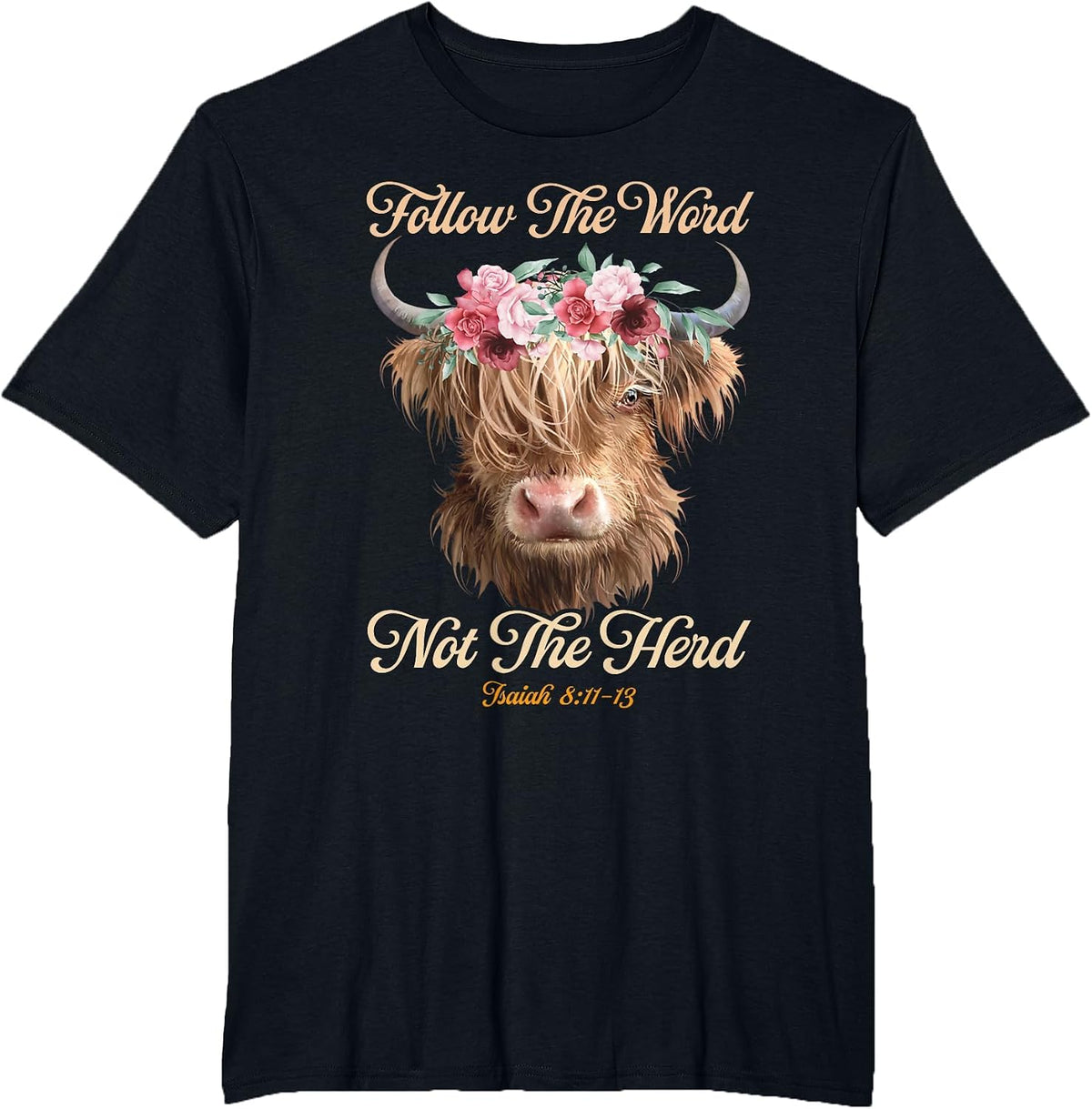 Follow The Word Not The Herd Christian Western Highland Cow T-Shirt - Black