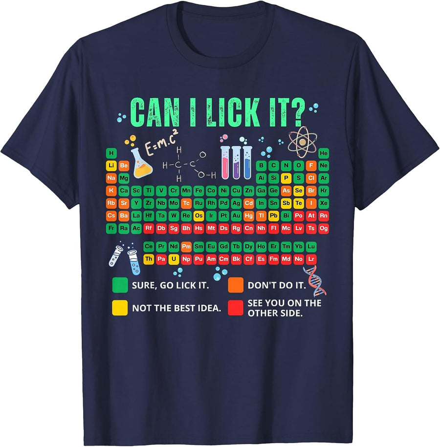 Can I Lick It Periodic Table Chemistry Teacher Student Humor T-Shirt - Navy Blue