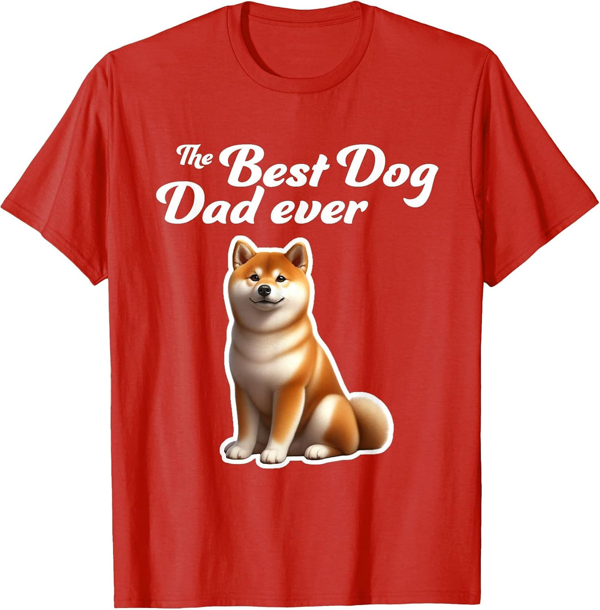 Best Dog Dad Ever - Shiba Inu T-Shirt - Red