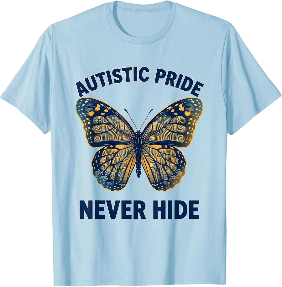 Men's Autistic Pride Never Hide Neurodiversity Design T-Shirt - Baby Blue