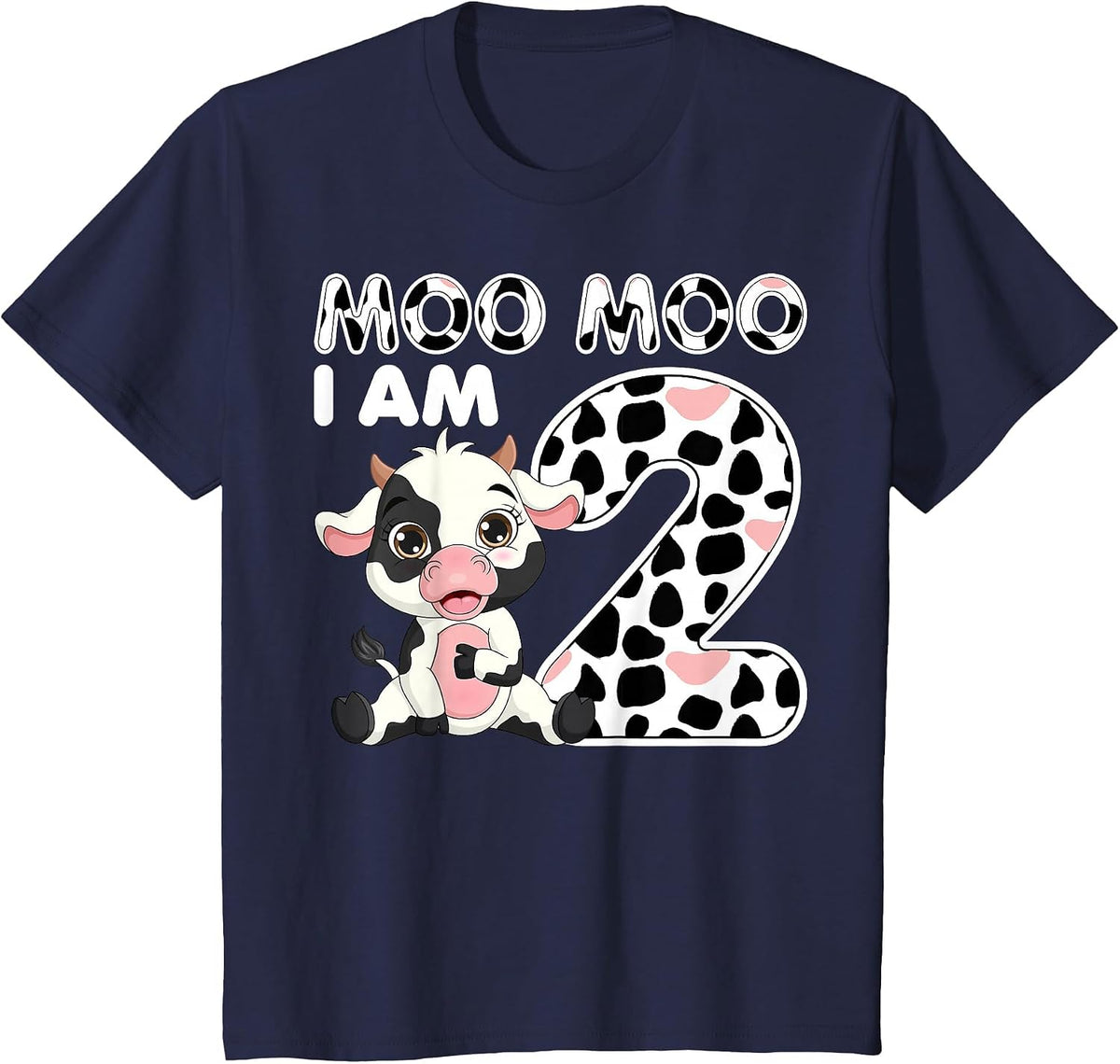 Cow Moo Moo I'm Two - 2 Years Old Cow Lover 2nd Birthday T-Shirt - Navy Blue