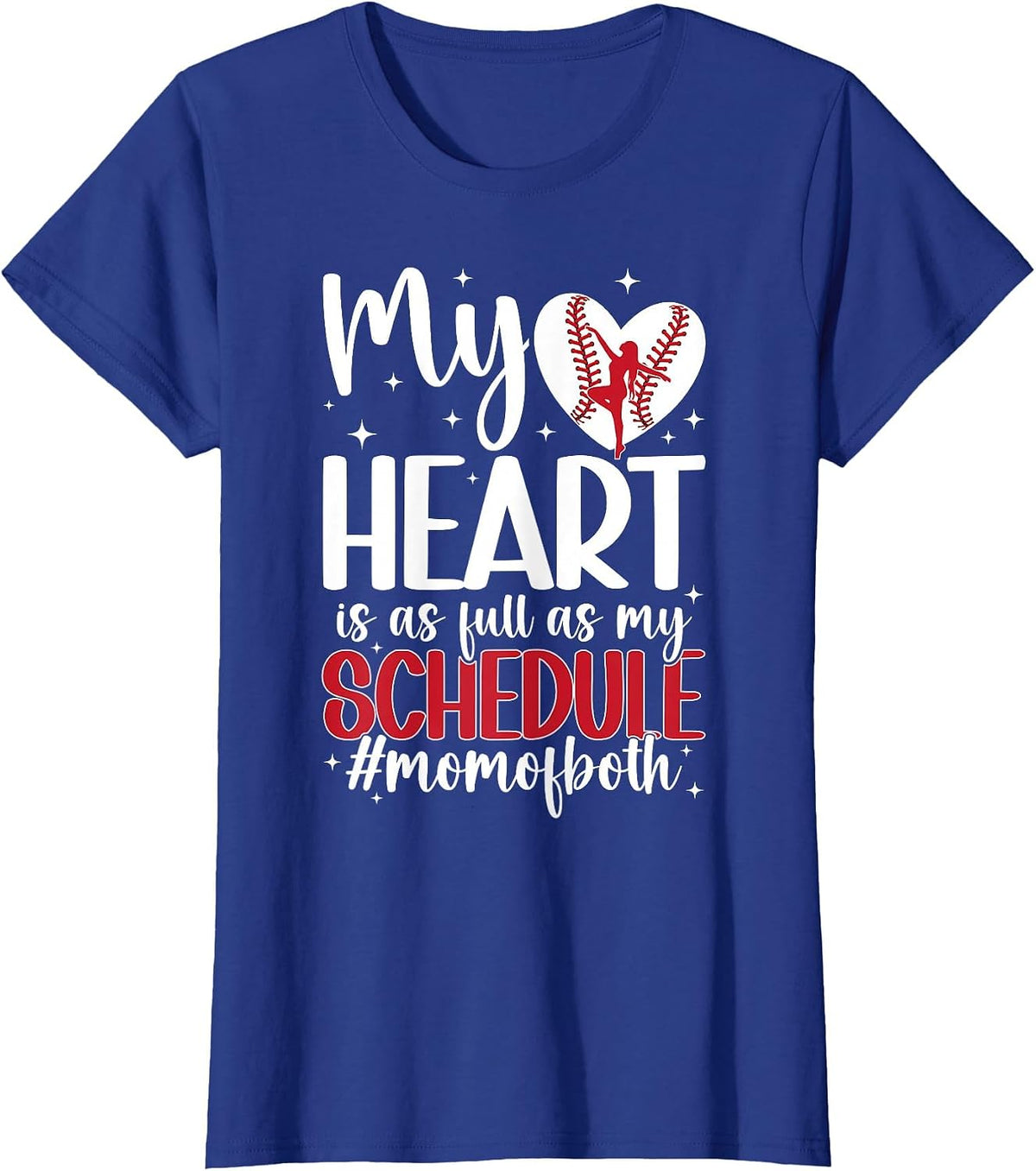 Mom of Both Proud Dance and Baseball Mom T-Shirt - Royal Blue