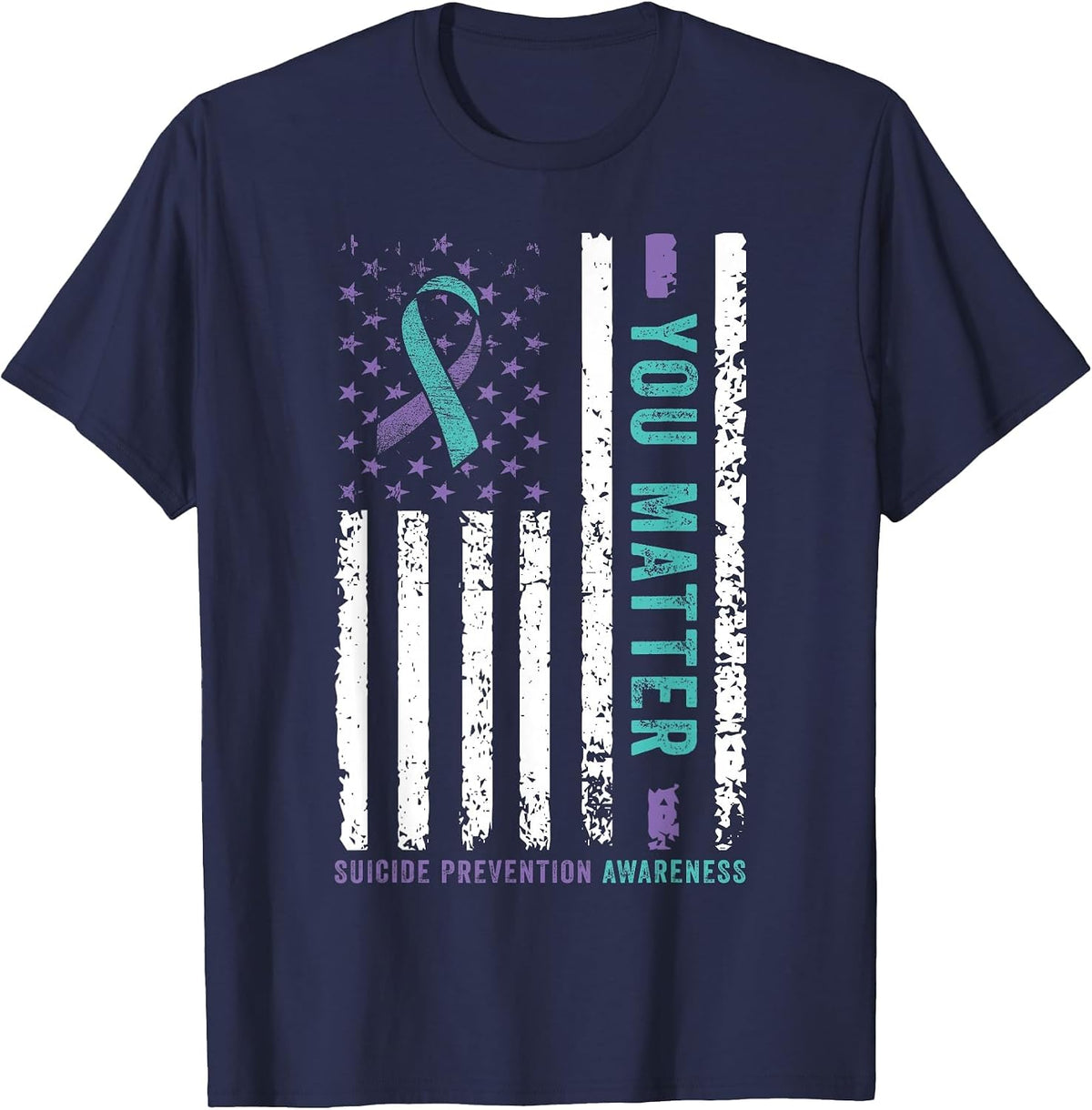 You Matter Teal and Purple Ribbon Suicide Prevention Awareness T-Shirt Tee for Men Women - Navy Blue