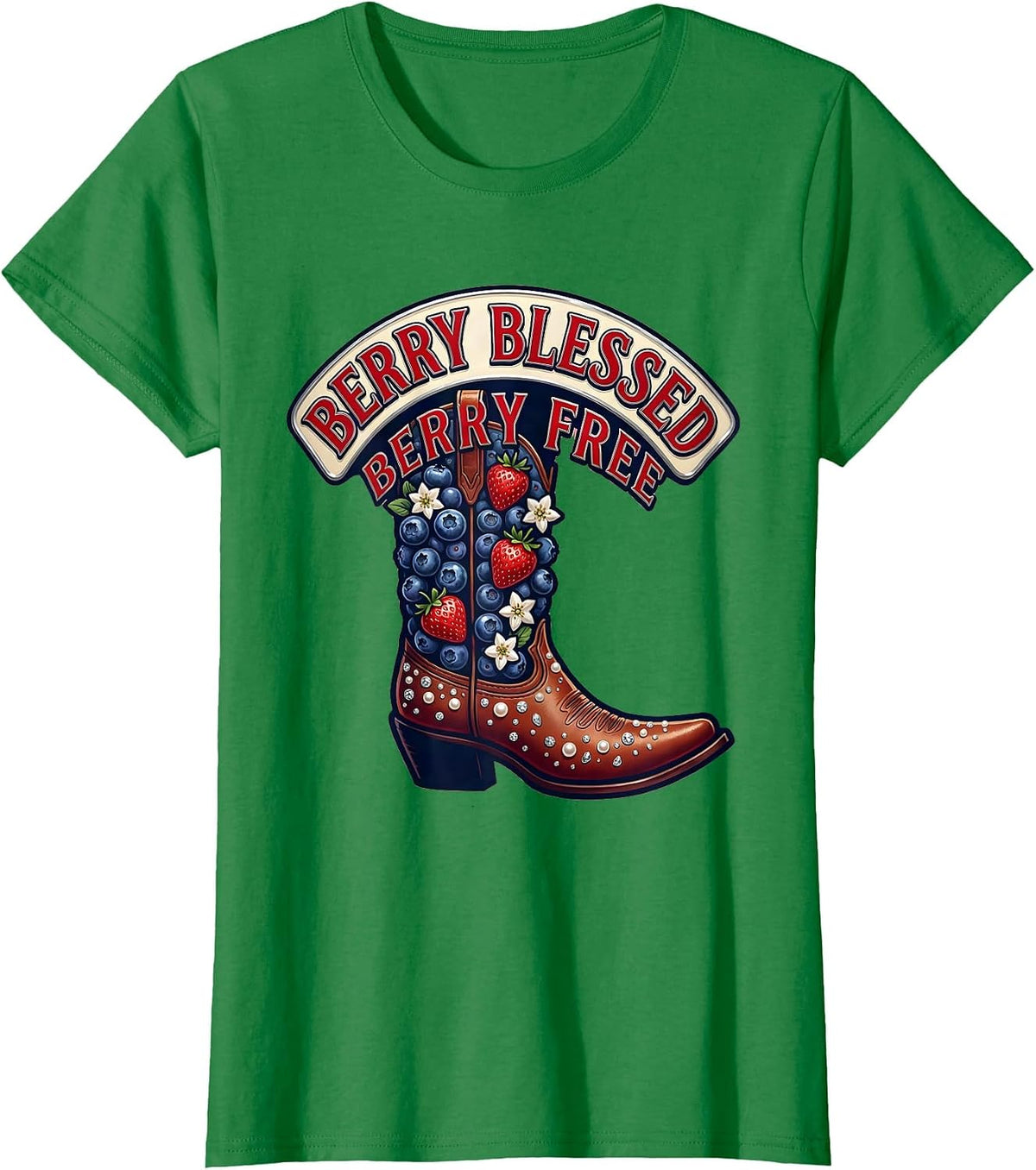 Women's Berry Blessed Berry Free Red White and Blueberries T-Shirt - Kelly Green