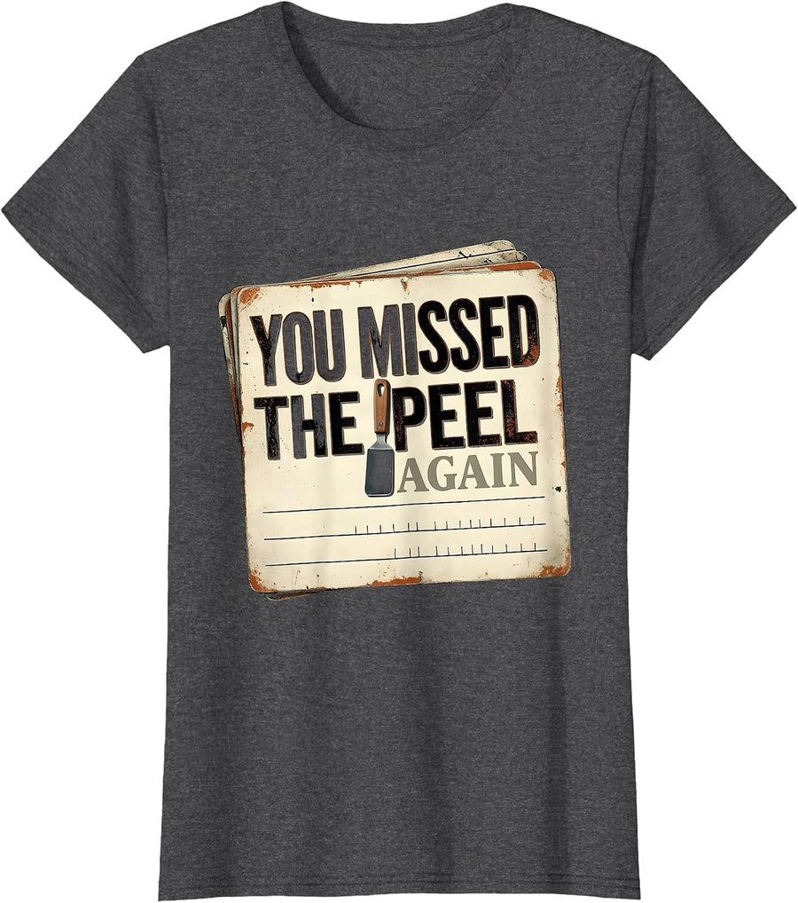 Women's You Missed The Peel Again Distressed Esthetician Skincare T-Shirt - Dark Heather Grey