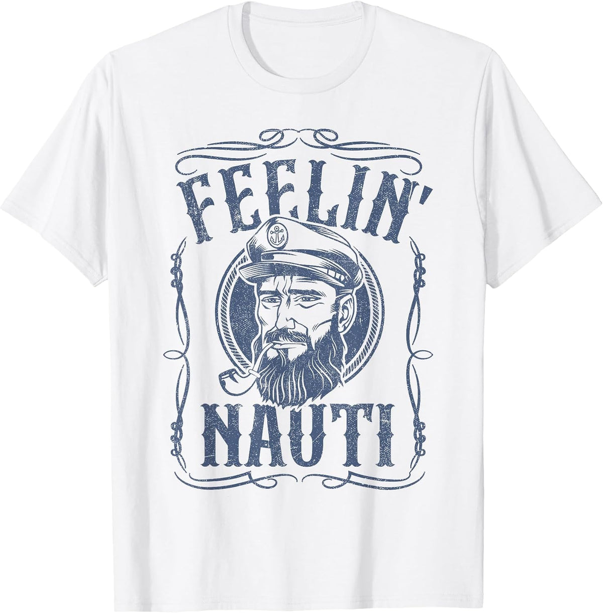 Funny Feelin Nauti Boat Captain Pontoon Sailing Sailor Gift T-Shirt - White