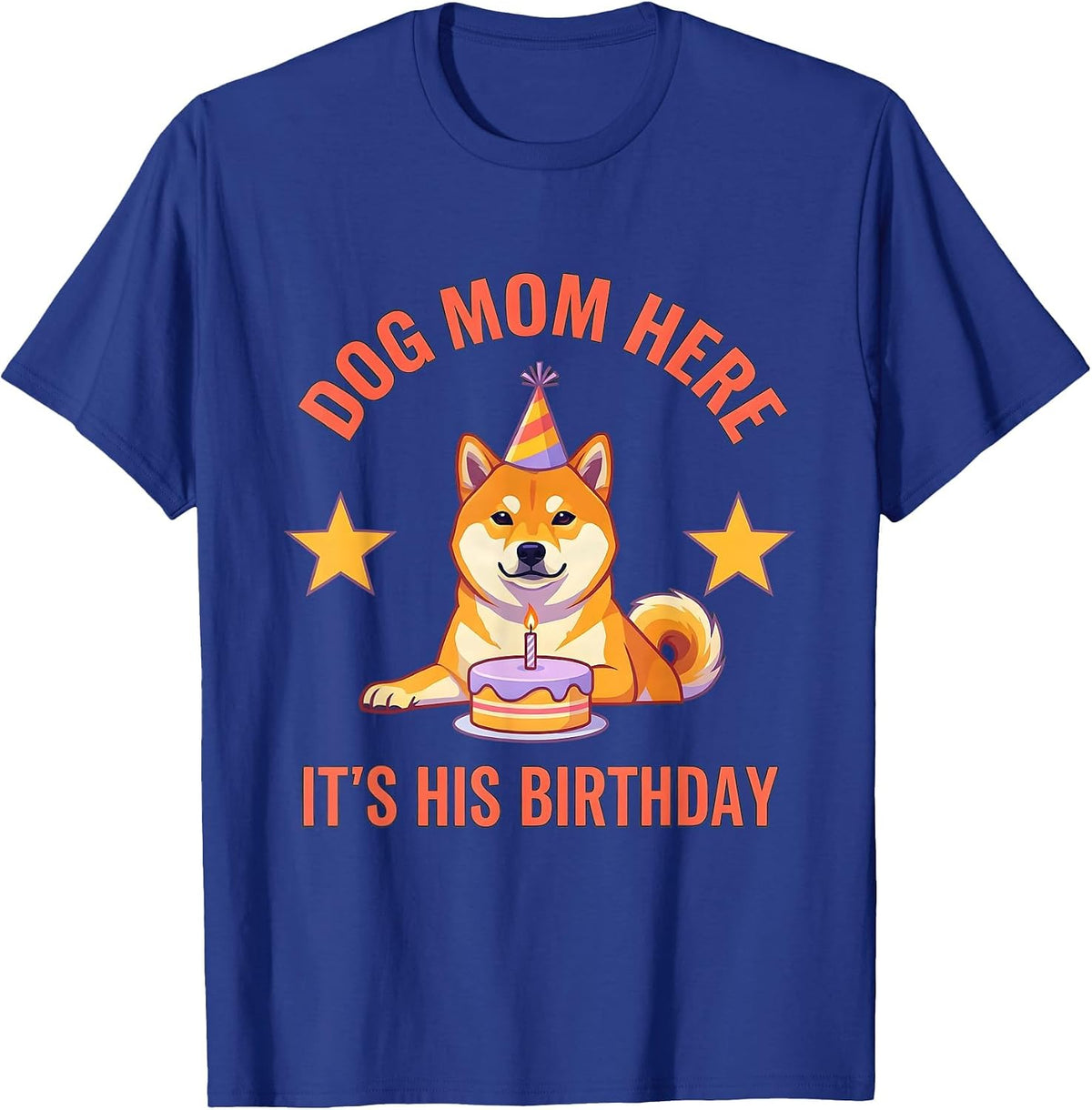 Dog Mom Here It's His Birthday Flat Vector Pawty Humor T-Shirt - Royal Blue