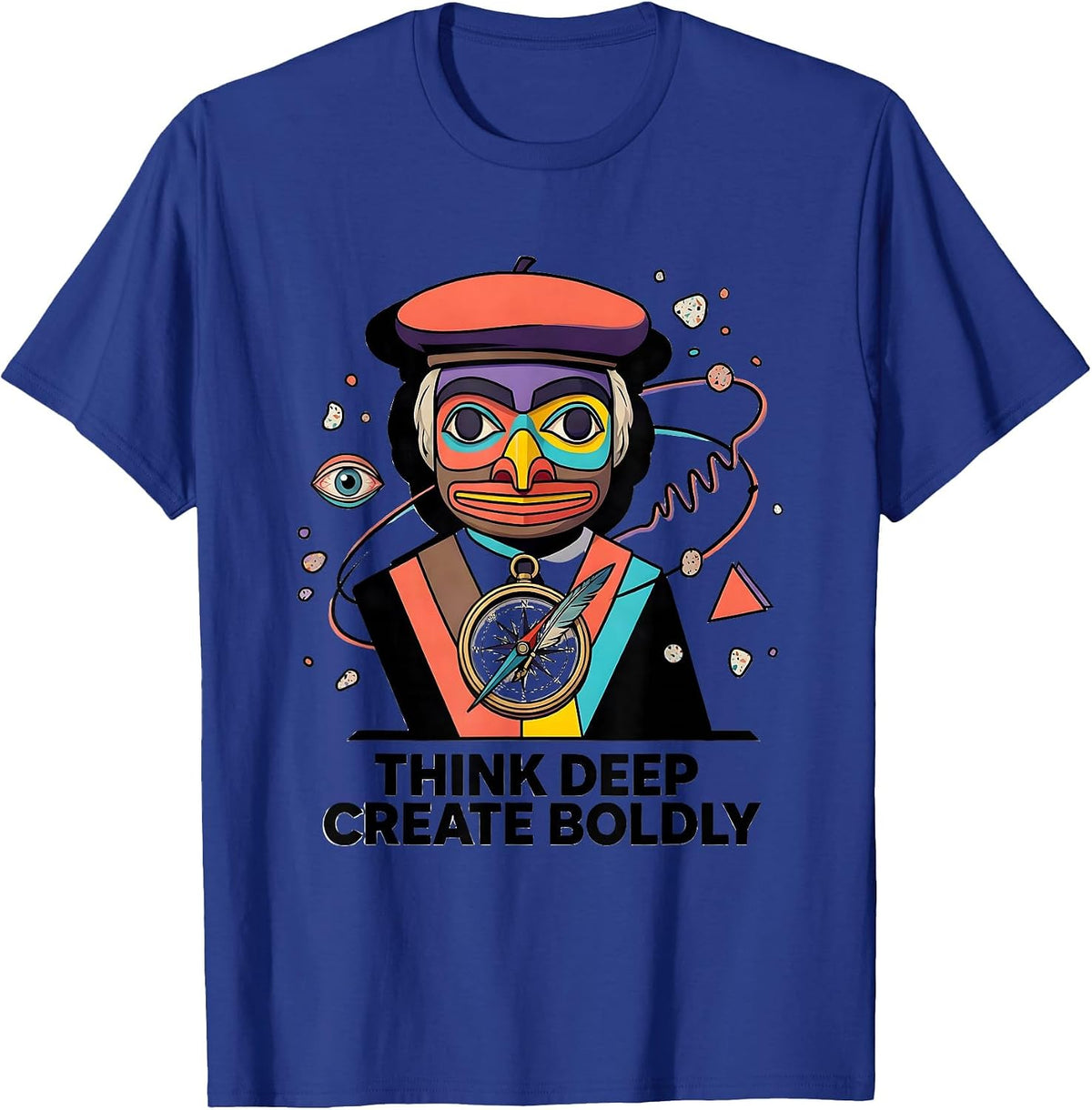 Think Deep Create Boldly Renaissance Men Design T-Shirt - Royal Blue