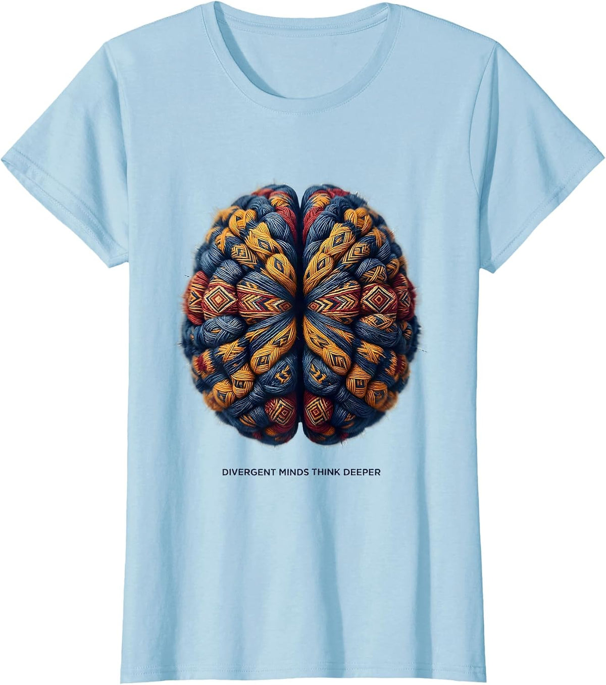 Divergent Minds Think Deeper Neurodiversity Design T-Shirt - Baby Blue