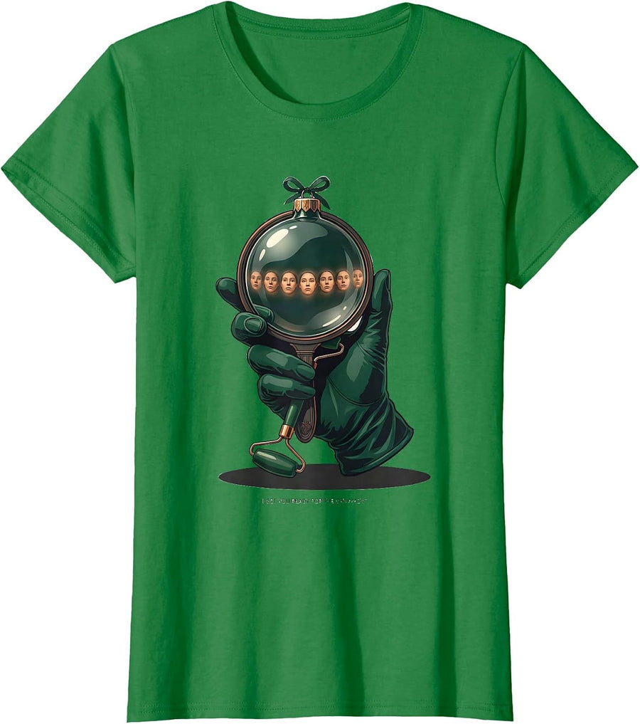 Women's I Get You Ready For The Ornament Funny Esthetician Skincare T-Shirt - Kelly Green