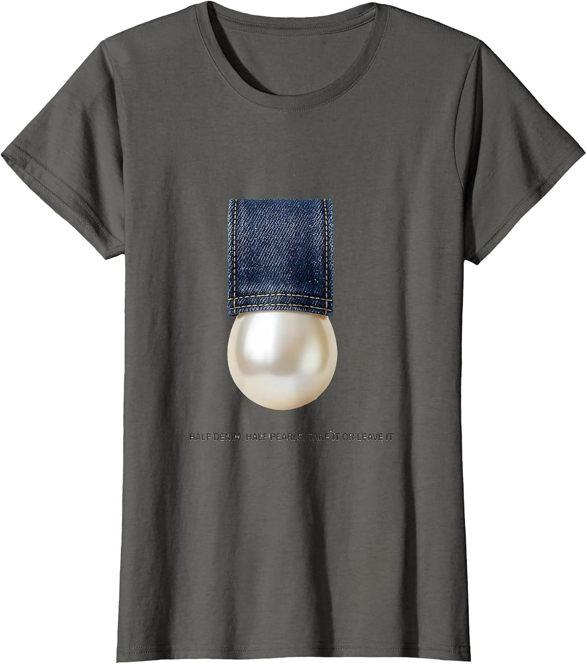 Women's Half Denim Half Pearls Take It Or Leave It Glam T-Shirt - Asphalt Grey